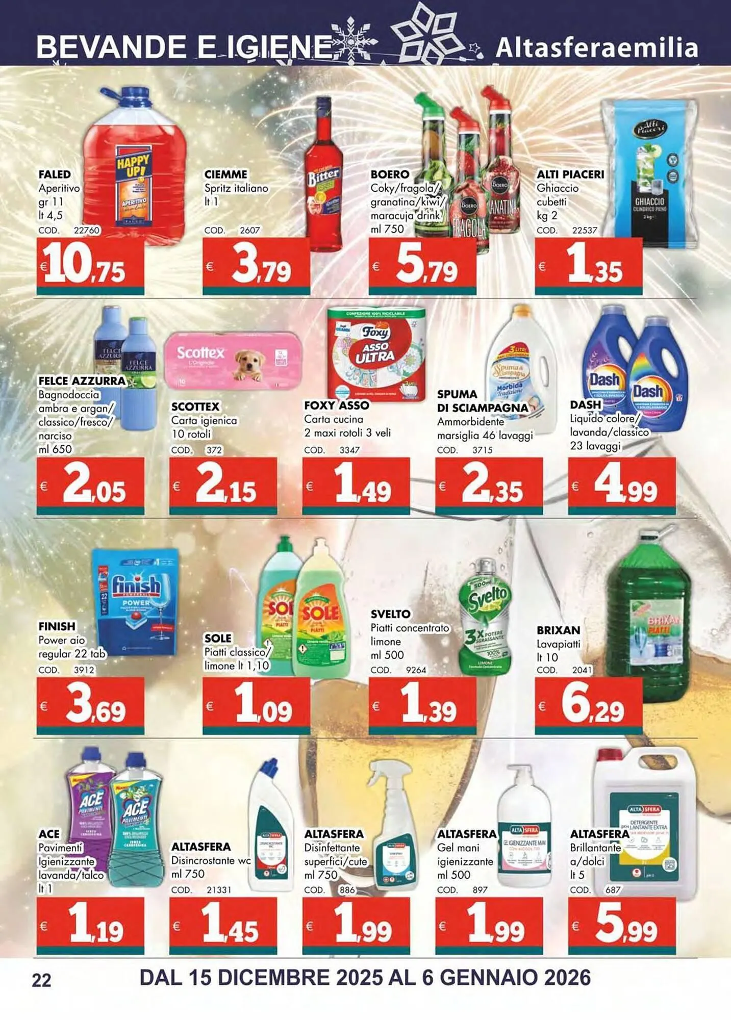 Volantino Altasfera da 15 dicembre a 6 gennaio di 2026 - Pagina del volantino 22