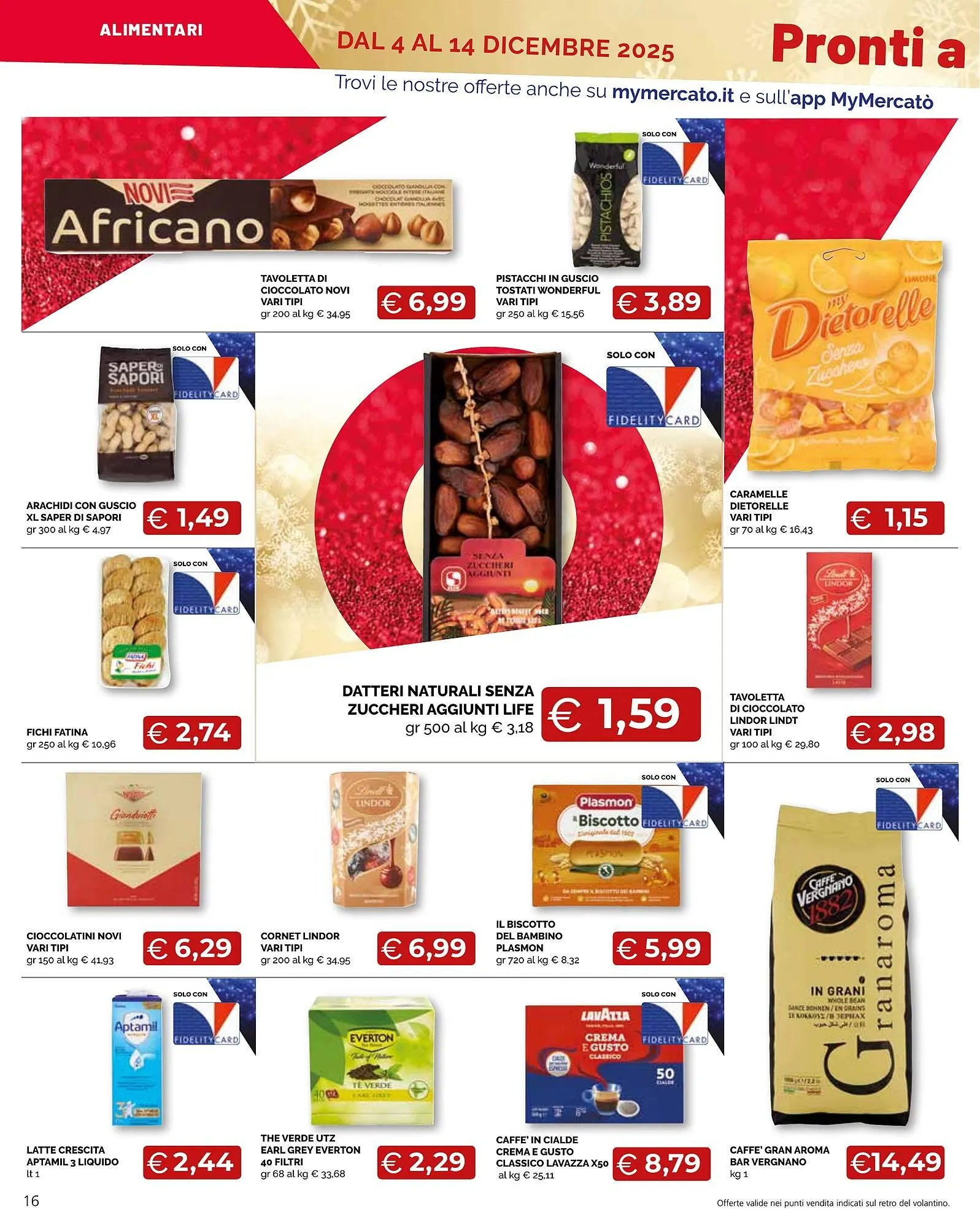Volantino Mercatò Big da 4 dicembre a 14 dicembre di 2025 - Pagina del volantino 16