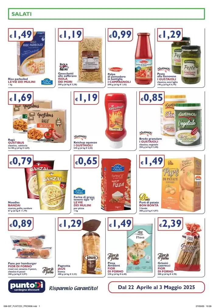 OFFERTE VALIDE DAL 22 APRILE AL 3 MAGGIO 2025 da 23 aprile a 3 maggio di 2025 - Pagina del volantino 6