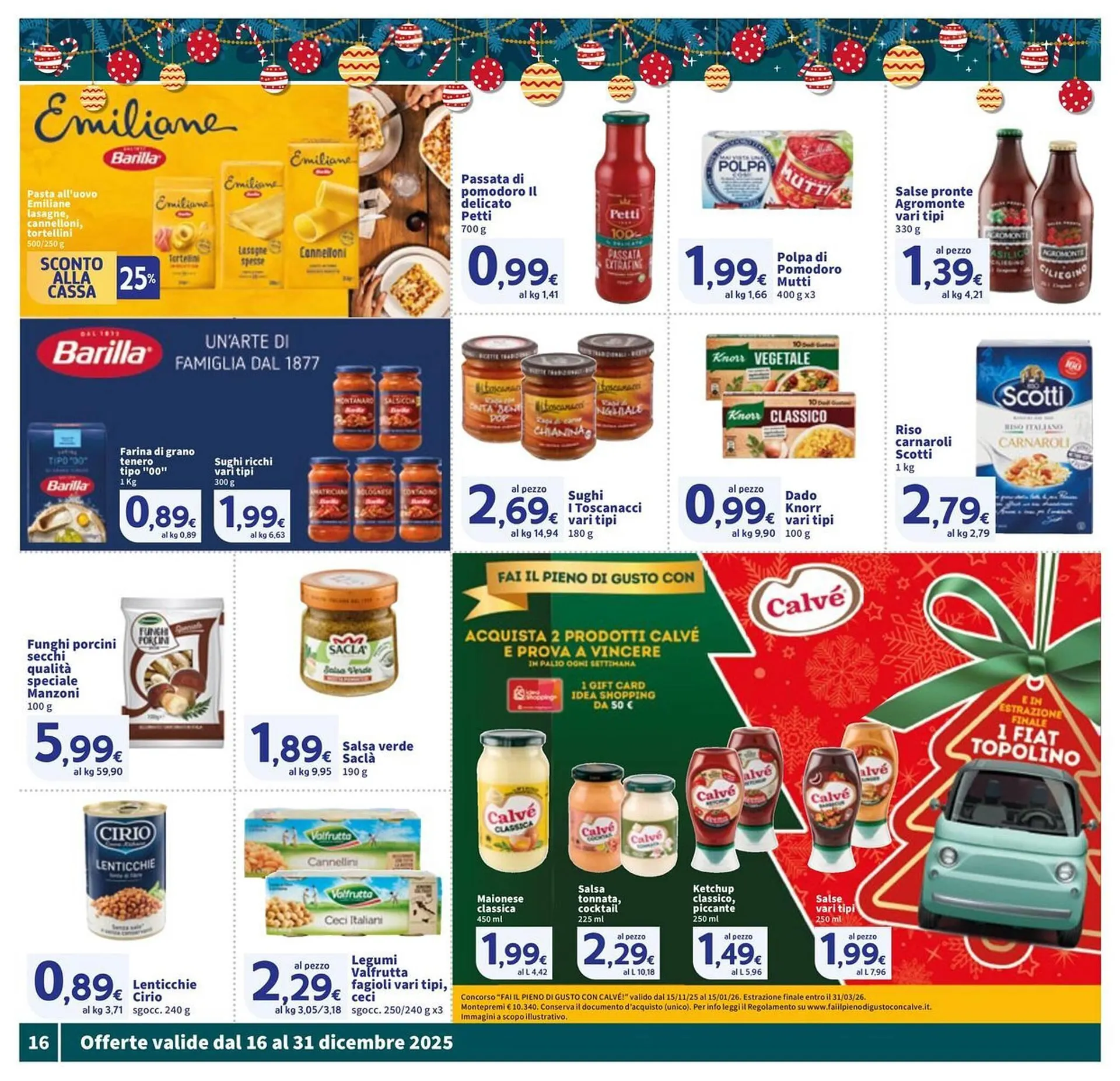 Volantino Sigma da 16 dicembre a 31 dicembre di 2025 - Pagina del volantino 16