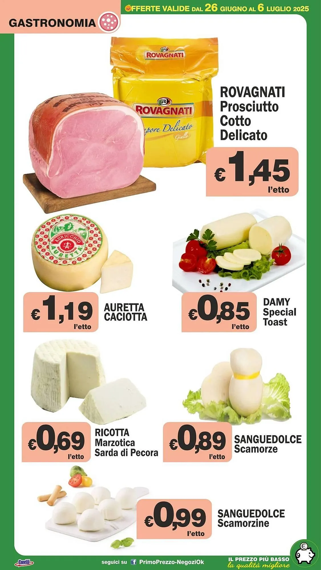 Volantino Primo Prezzo da 26 giugno a 6 luglio di 2025 - Pagina del volantino 37