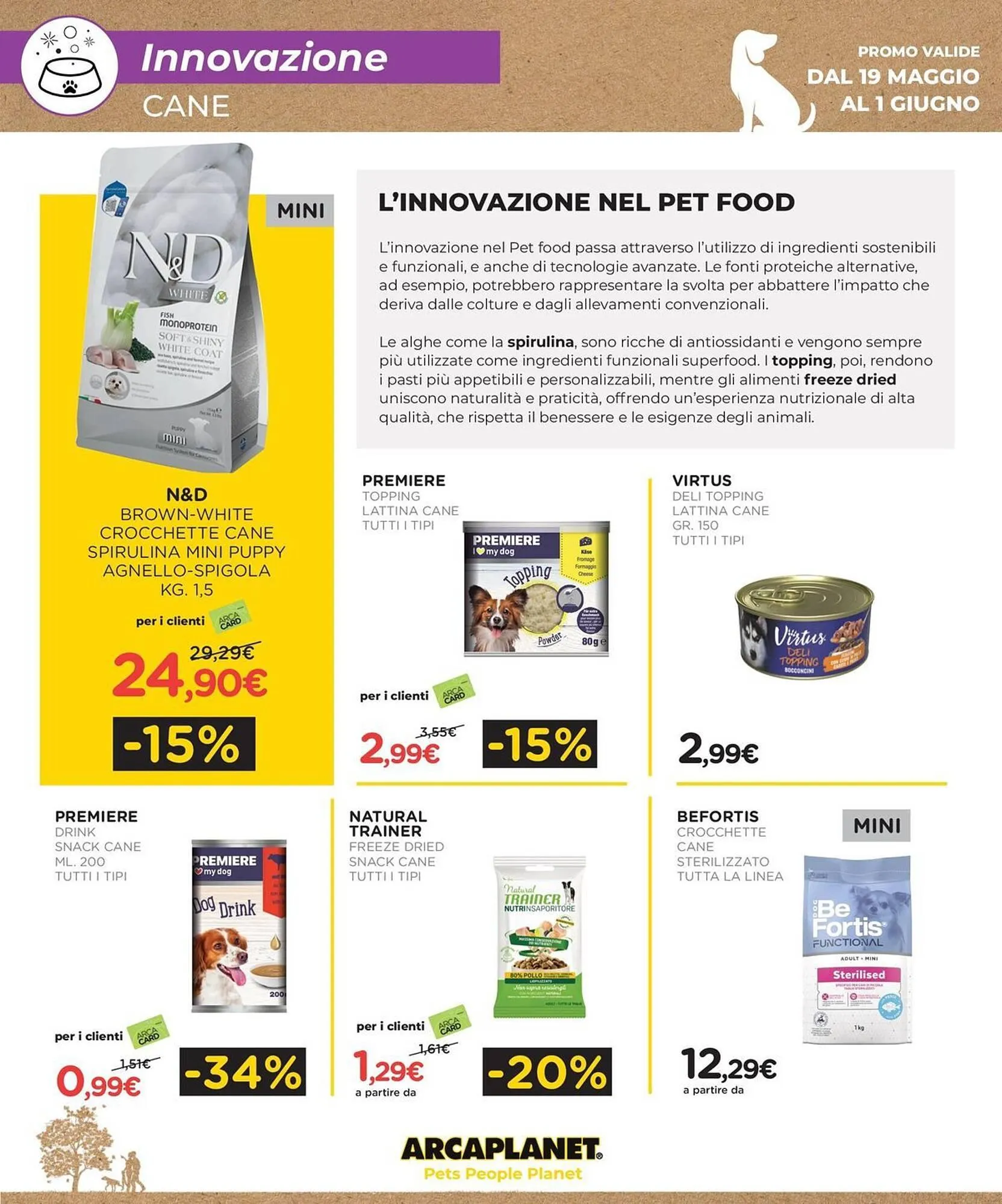 Volantino Arcaplanet da 19 maggio a 1 giugno di 2025 - Pagina del volantino 10