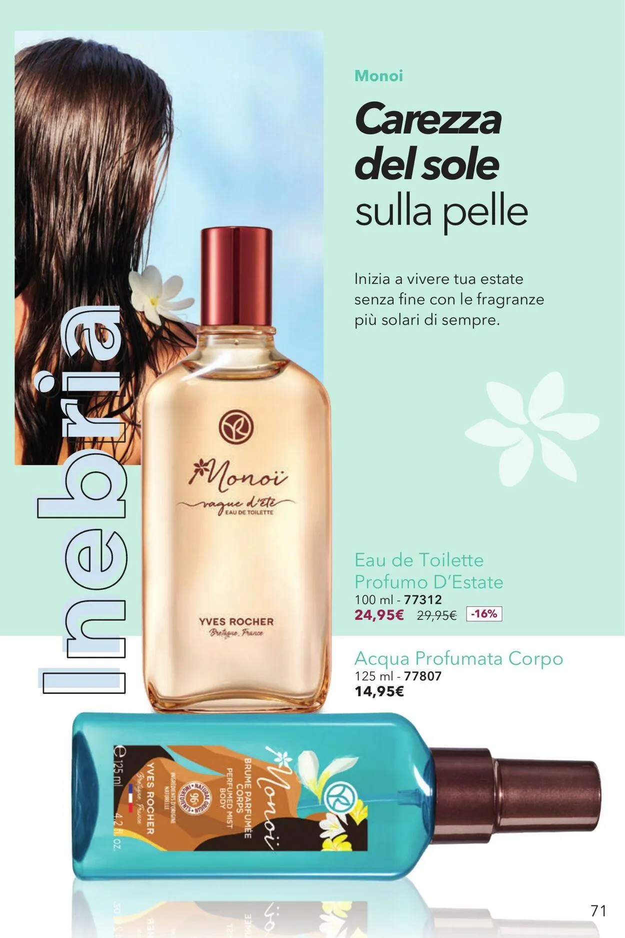 Yves Rocher Volantino attuale da 13 maggio a 29 maggio di 2025 - Pagina del volantino 71