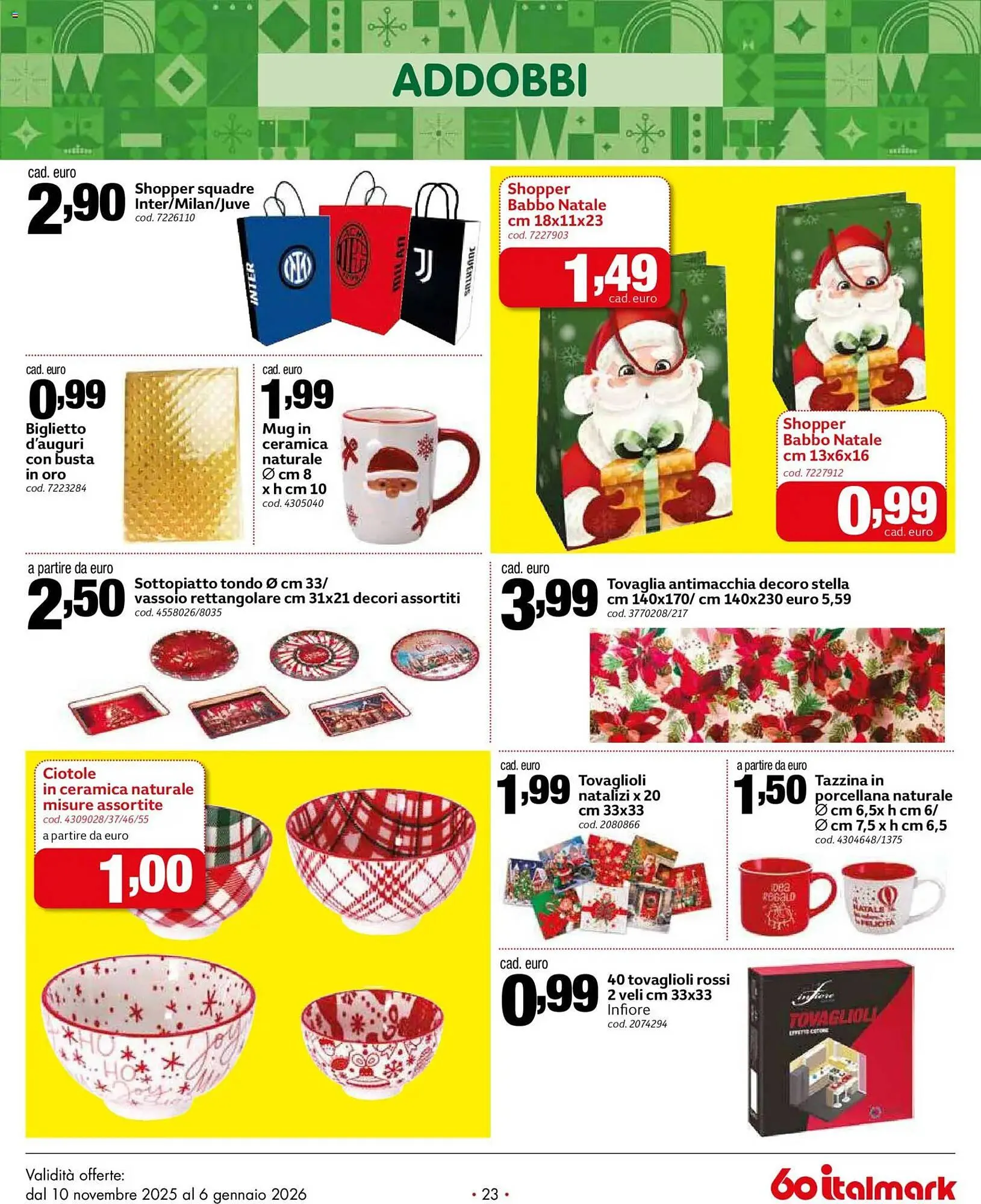 Volantino Italmark da 10 novembre a 6 gennaio di 2026 - Pagina del volantino 23