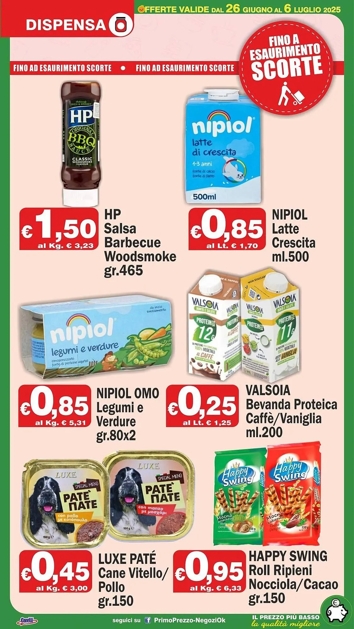 Volantino Primo Prezzo da 26 giugno a 6 luglio di 2025 - Pagina del volantino 17
