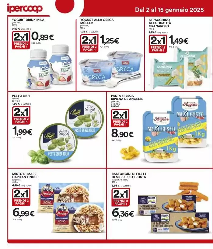 Prendi 2 Paghi 1 da 7 gennaio a 15 gennaio di 2025 - Pagina del volantino 4