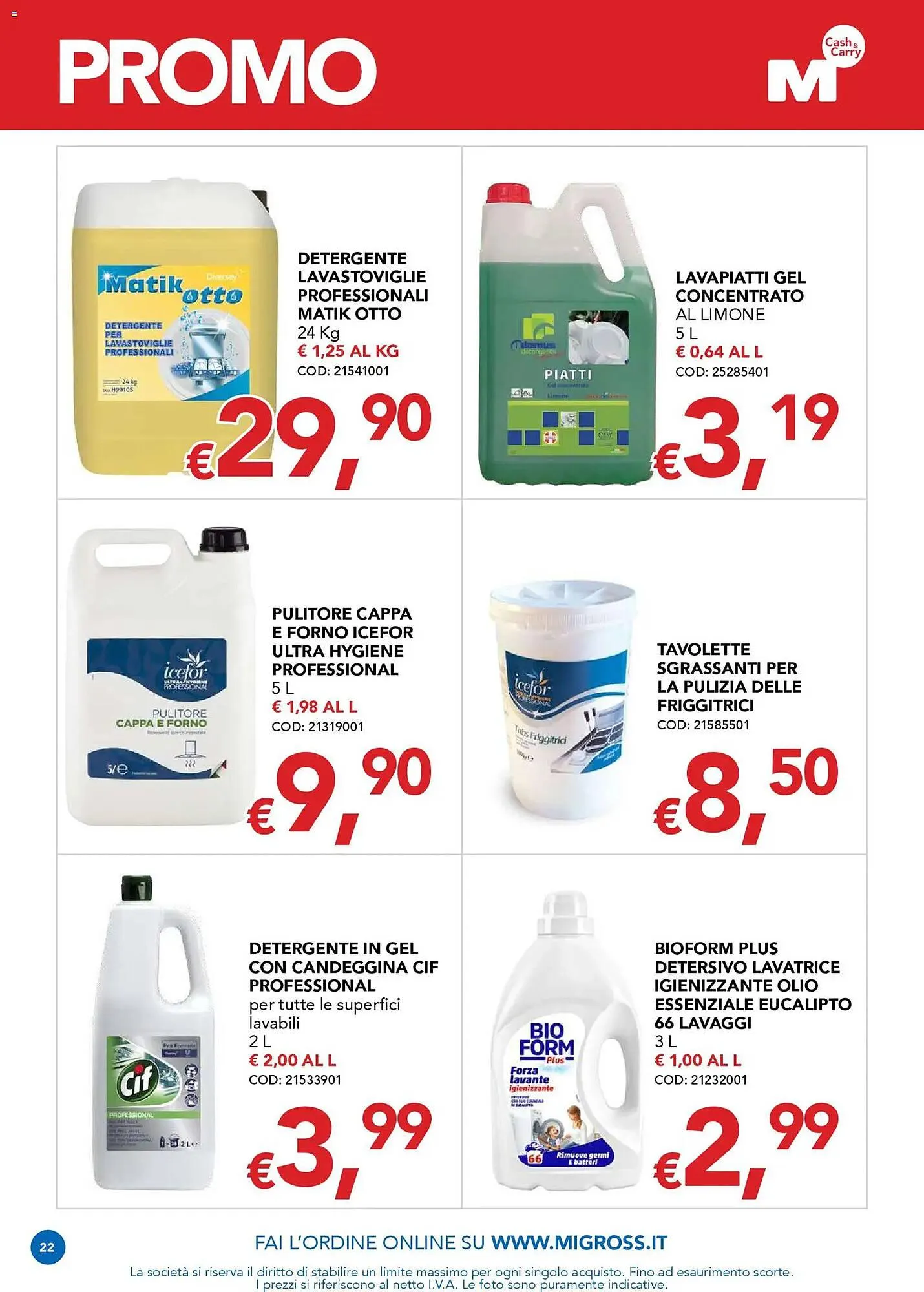 Volantino Migross Supermercati e Market da 12 marzo a 25 marzo di 2026 - Pagina del volantino 22