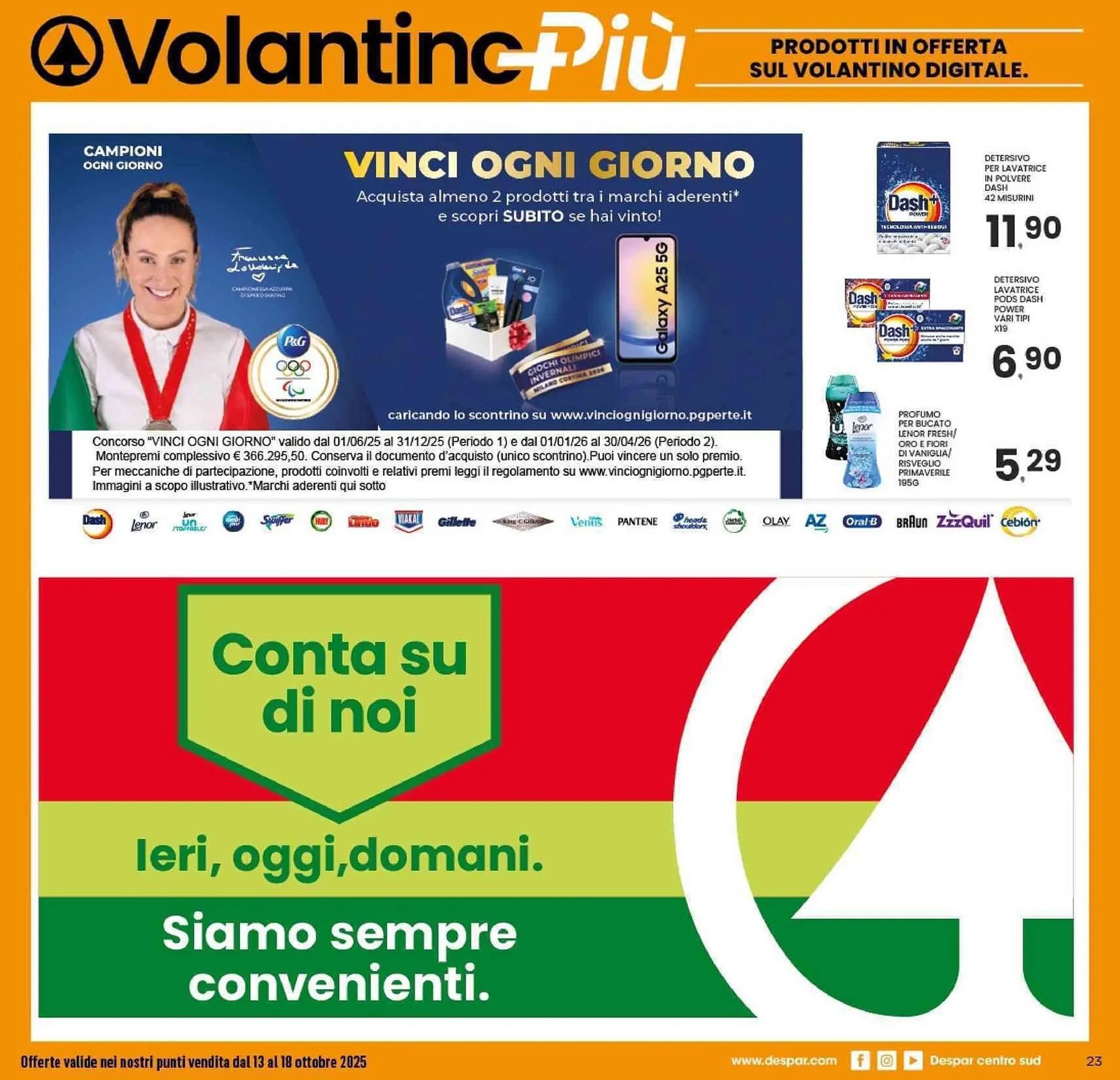 Volantino Despar da 12 ottobre a 18 dicembre di 2025 - Pagina del volantino 25