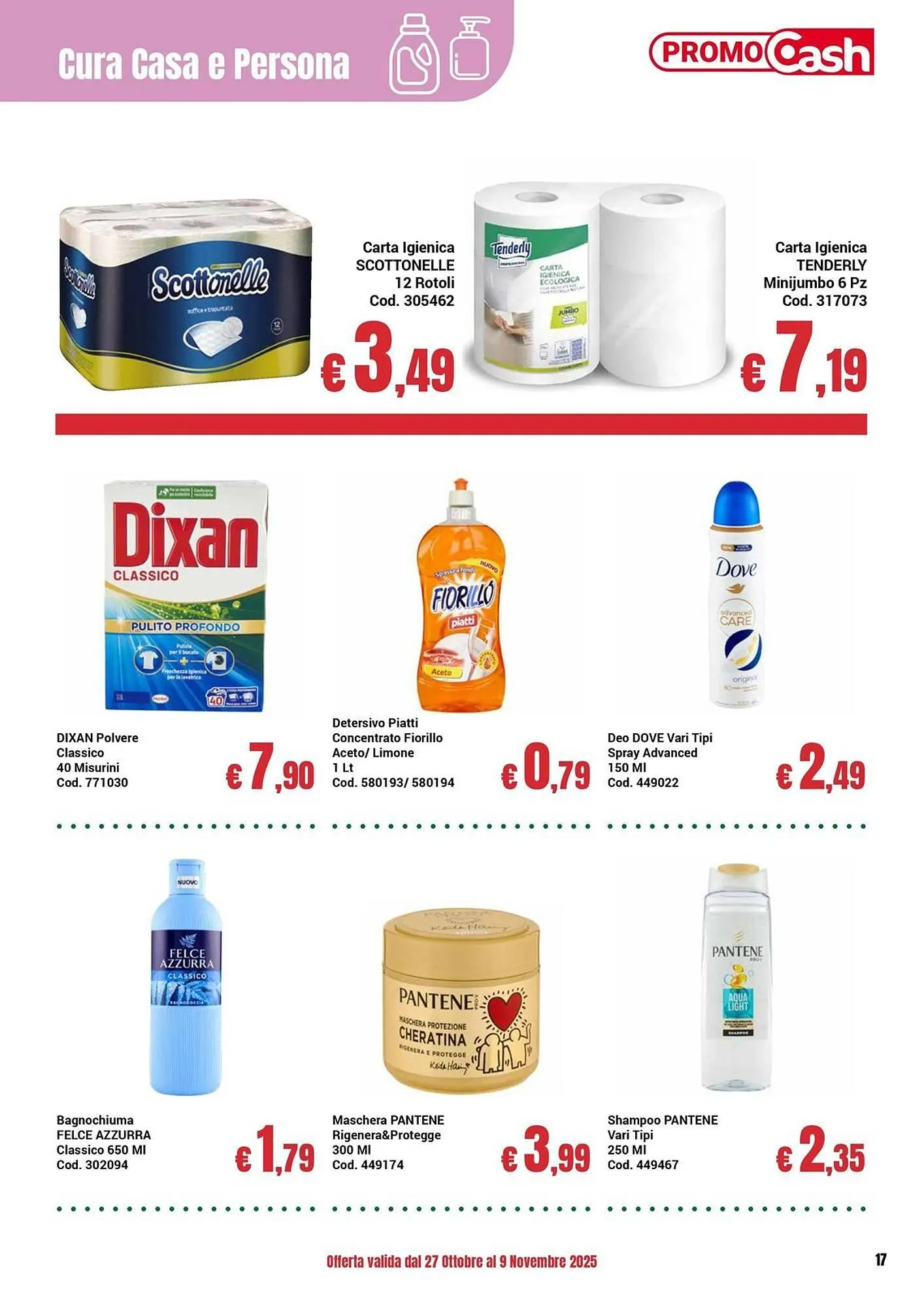 Volantino Centro Cash da 27 ottobre a 9 novembre di 2025 - Pagina del volantino 17