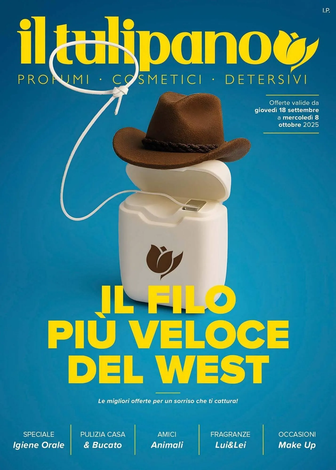 Volantino Il Tulipano da 18 settembre a 8 ottobre di 2025 - Pagina del volantino 1