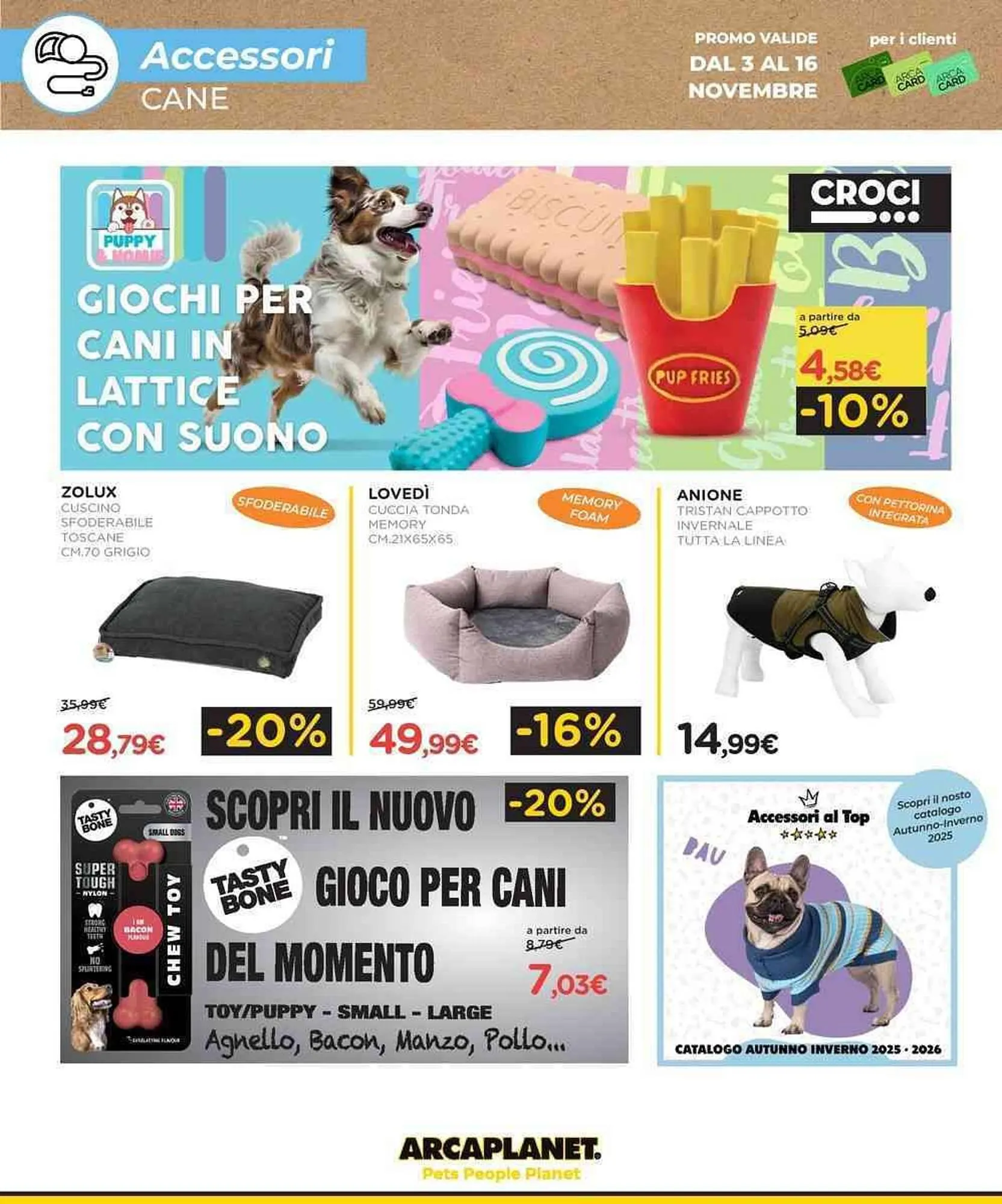 Volantino Arcaplanet da 3 novembre a 9 novembre di 2025 - Pagina del volantino 22