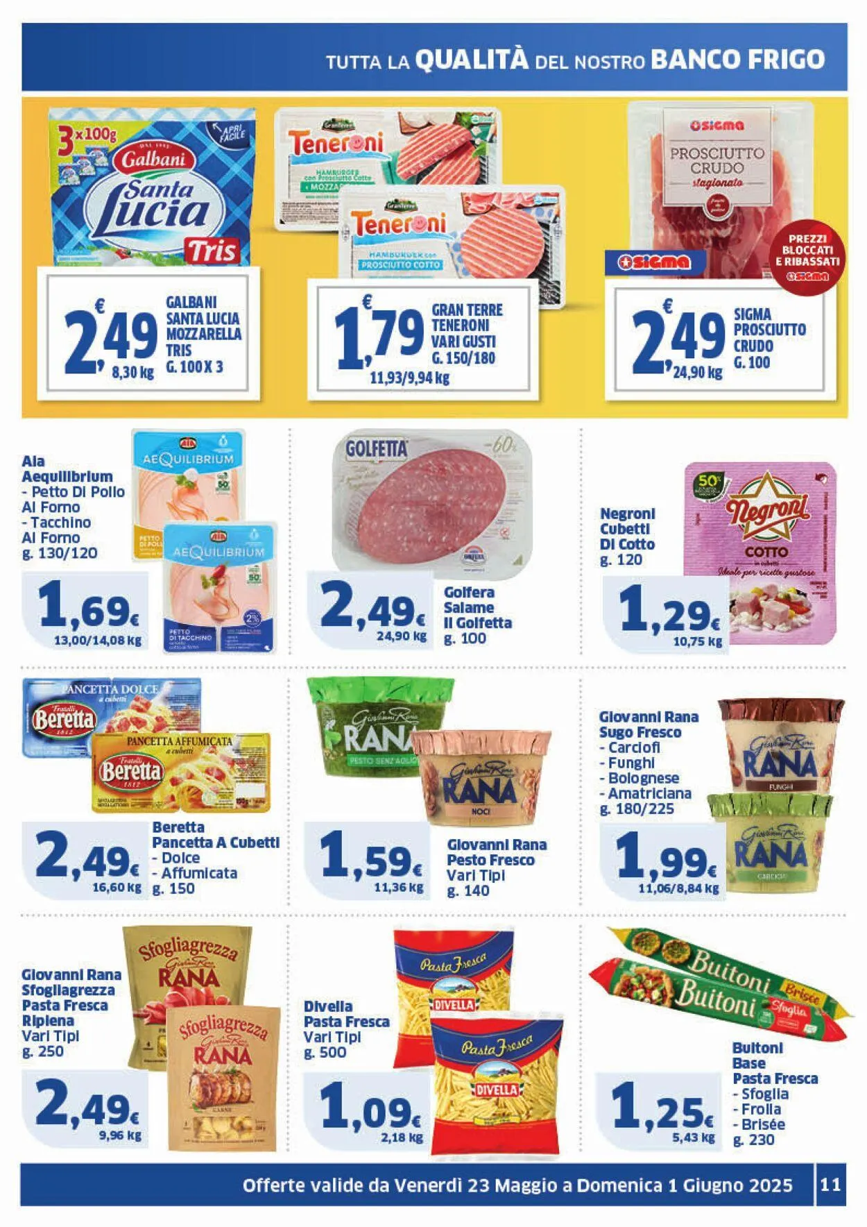 Sigma - Napoli Volantino attuale da 23 maggio a 1 giugno di 2025 - Pagina del volantino 11