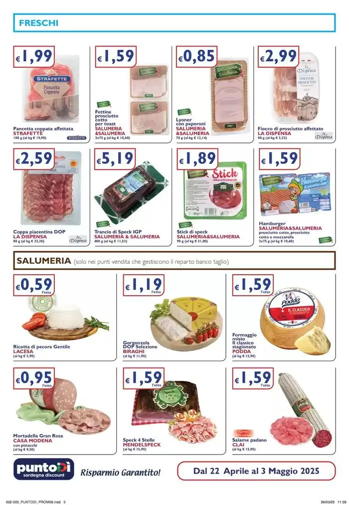 OFFERTE VALIDE DAL 22 APRILE AL 3 MAGGIO 2025 da 23 aprile a 3 maggio di 2025 - Pagina del volantino 3