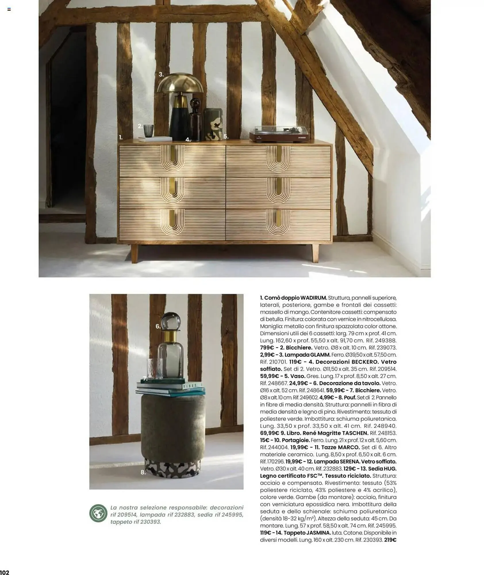 Volantino Maisons du Monde da 27 agosto a 28 febbraio di 2026 - Pagina del volantino 102
