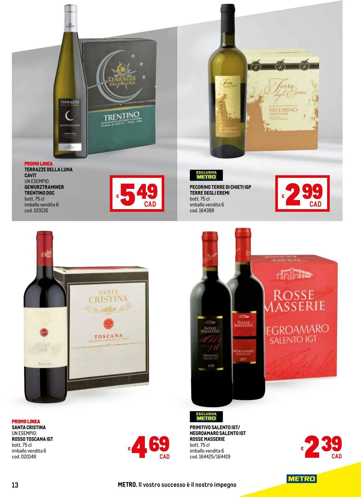 Metro Volantino attuale da 3 luglio a 17 luglio di 2024 - Pagina del volantino 13
