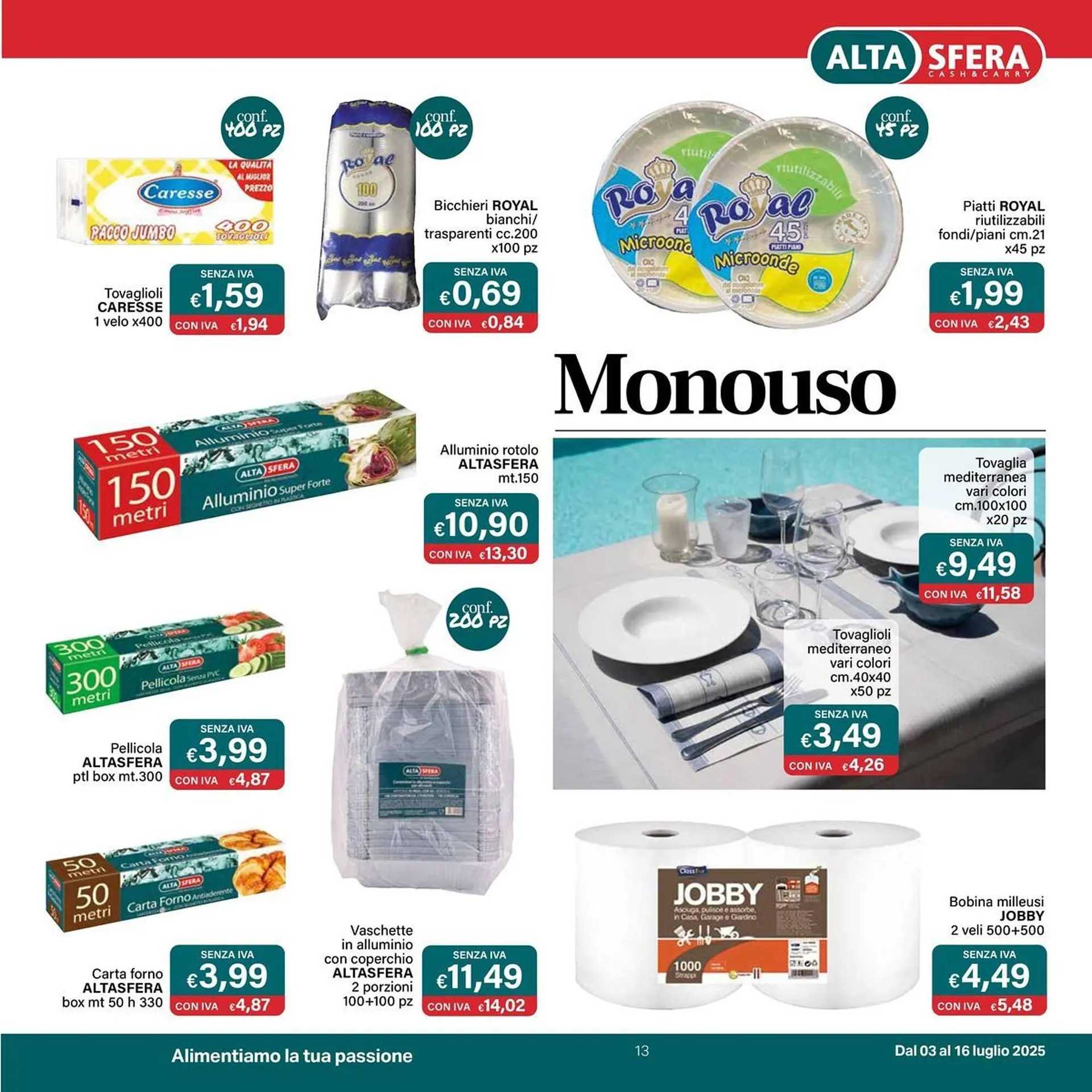 Volantino Altasfera da 3 luglio a 16 luglio di 2025 - Pagina del volantino 13