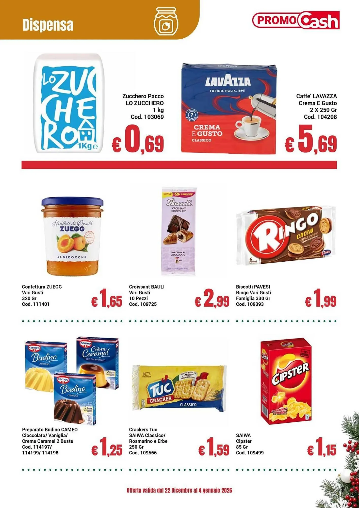 Volantino Centro Cash da 22 dicembre a 4 gennaio di 2026 - Pagina del volantino 11