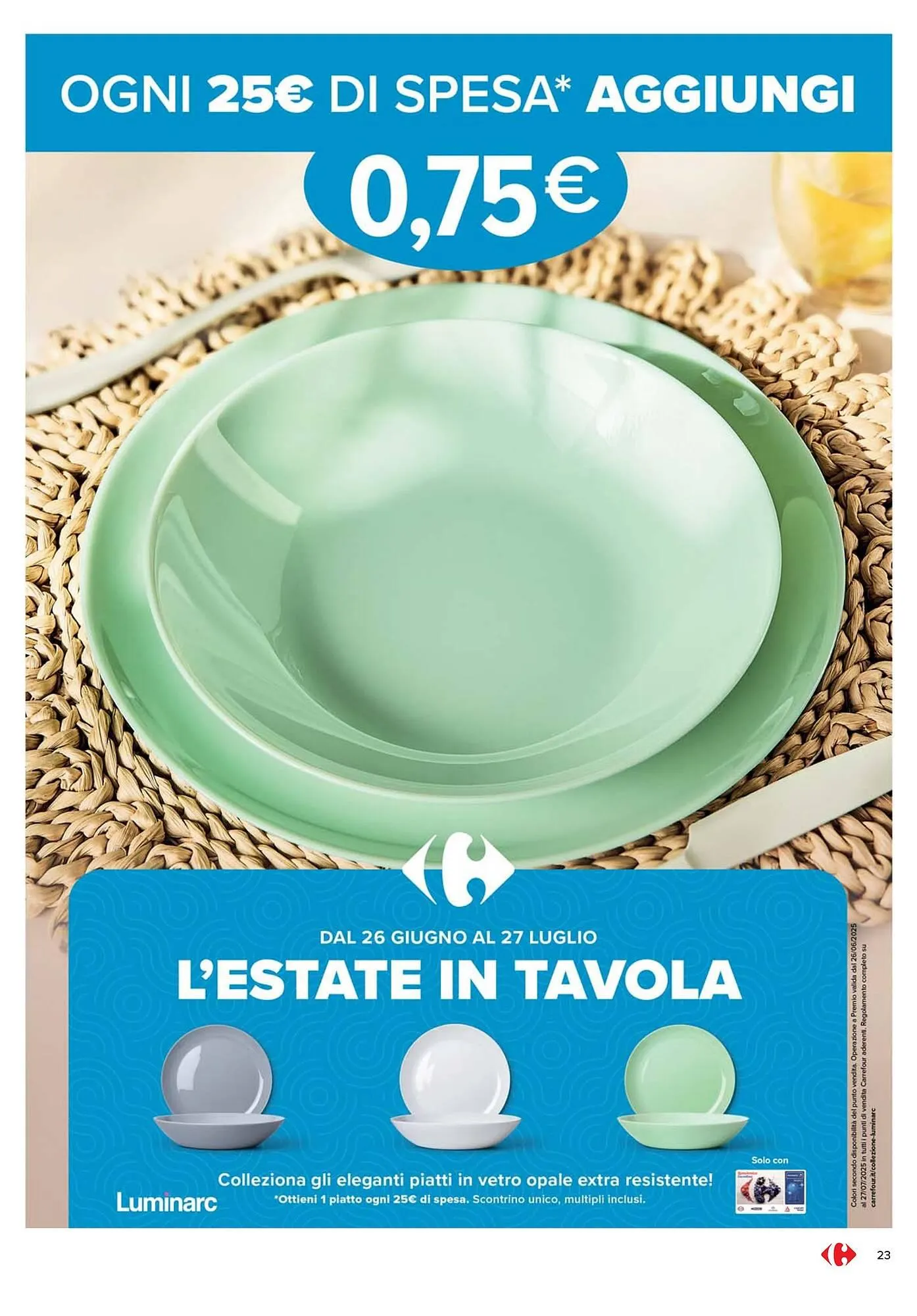 Volantino Carrefour Market da 10 luglio a 23 luglio di 2025 - Pagina del volantino 23