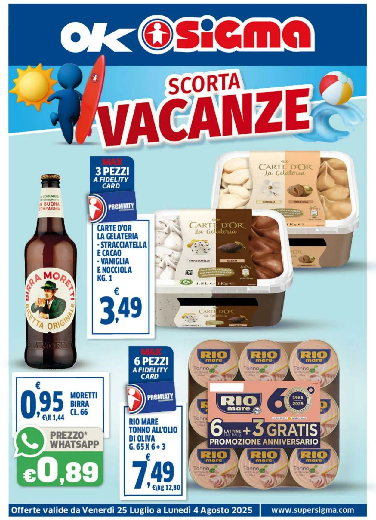 Sigma - Napoli Volantino attuale da 25 luglio a 4 agosto di 2025 - Pagina del volantino 1