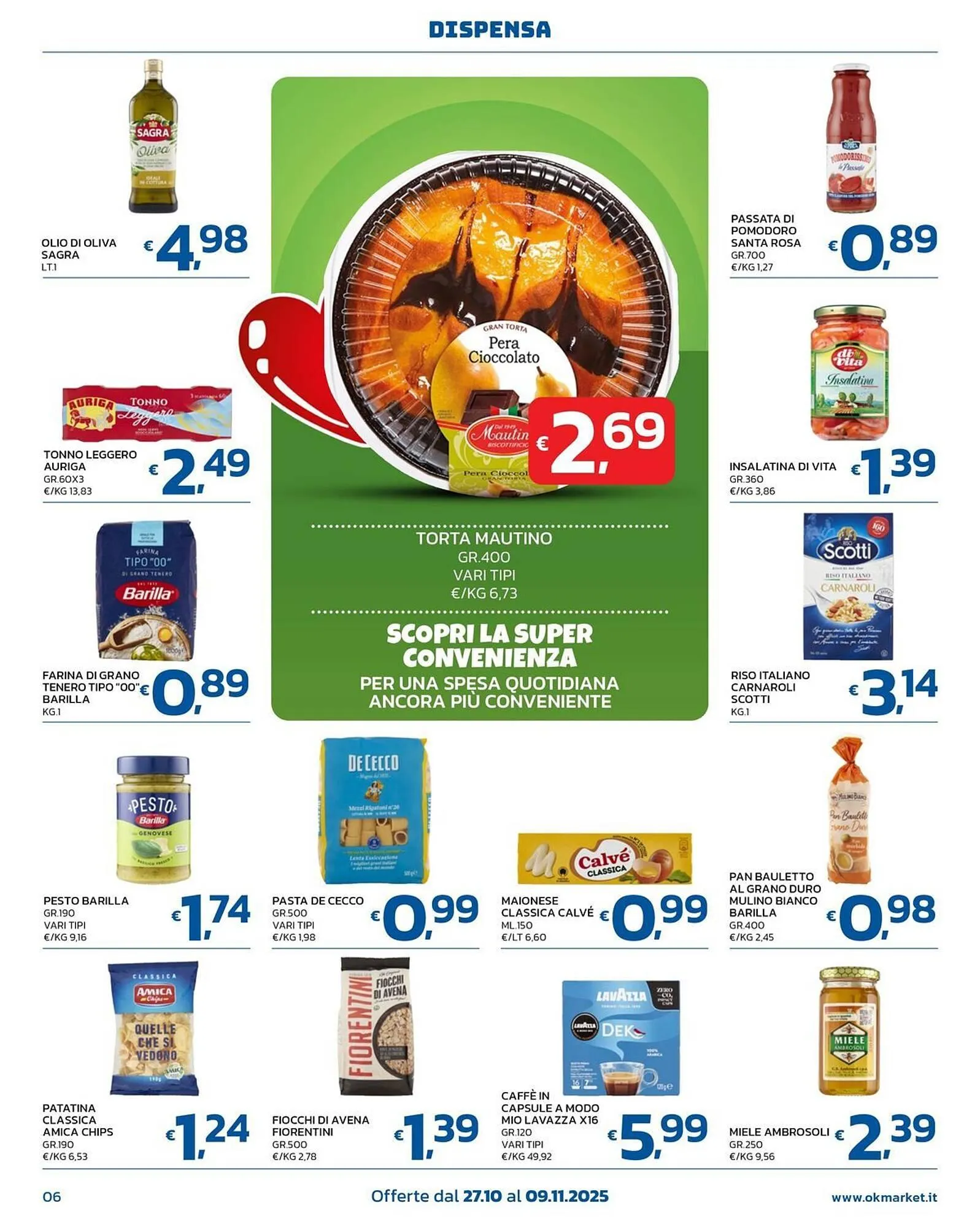 Volantino Ok Market da 27 ottobre a 9 novembre di 2025 - Pagina del volantino 6
