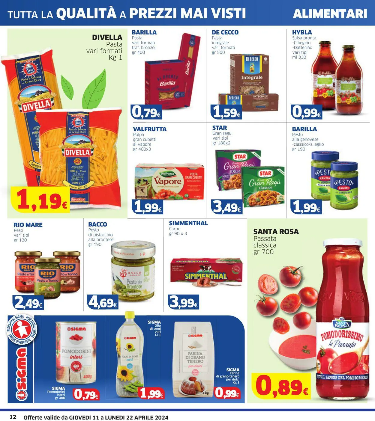 Sigma - Sicila Volantino attuale da 11 aprile a 22 aprile di 2024 - Pagina del volantino 12