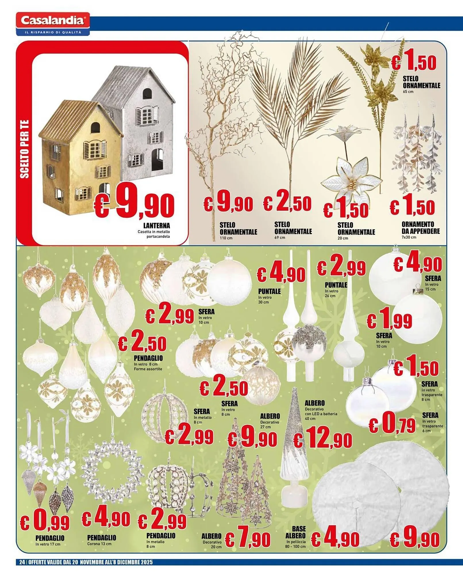 Volantino Casalandia da 20 novembre a 8 dicembre di 2025 - Pagina del volantino 24