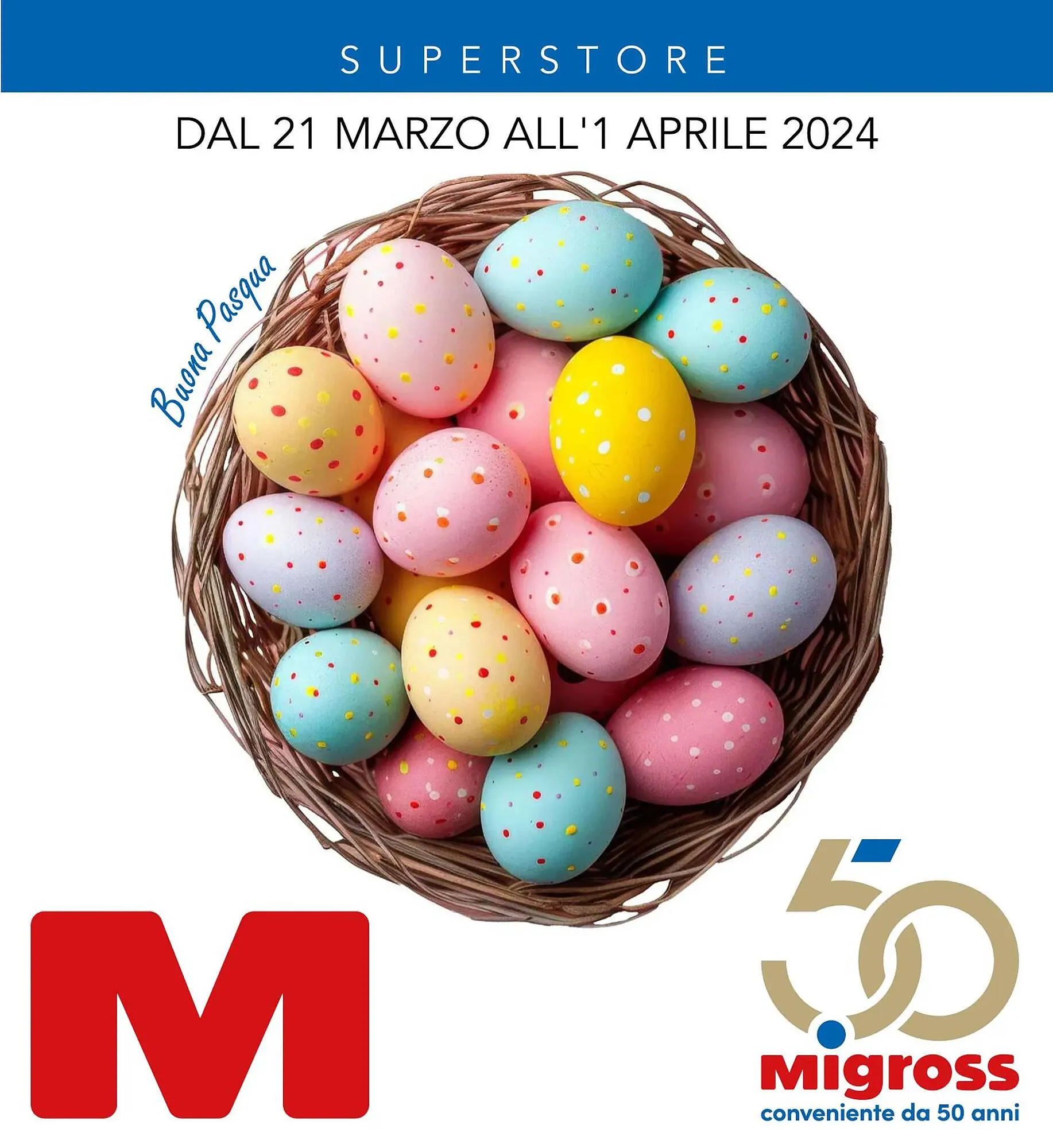 Volantino Migross Supermercati e Market da 21 marzo a 1 aprile di 2024 - Pagina del volantino 1