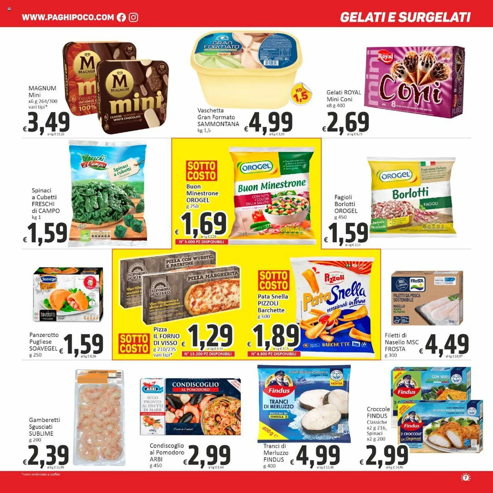 Volantino Paghi Poco da 2 febbraio a 12 febbraio di 2024 - Pagina del volantino 7