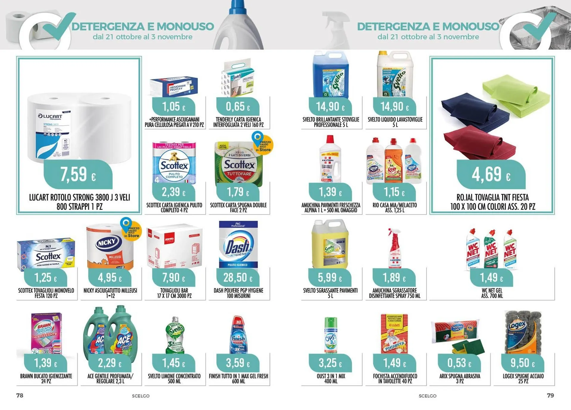 Volantino Scelgo da 21 ottobre a 3 novembre di 2024 - Pagina del volantino 40