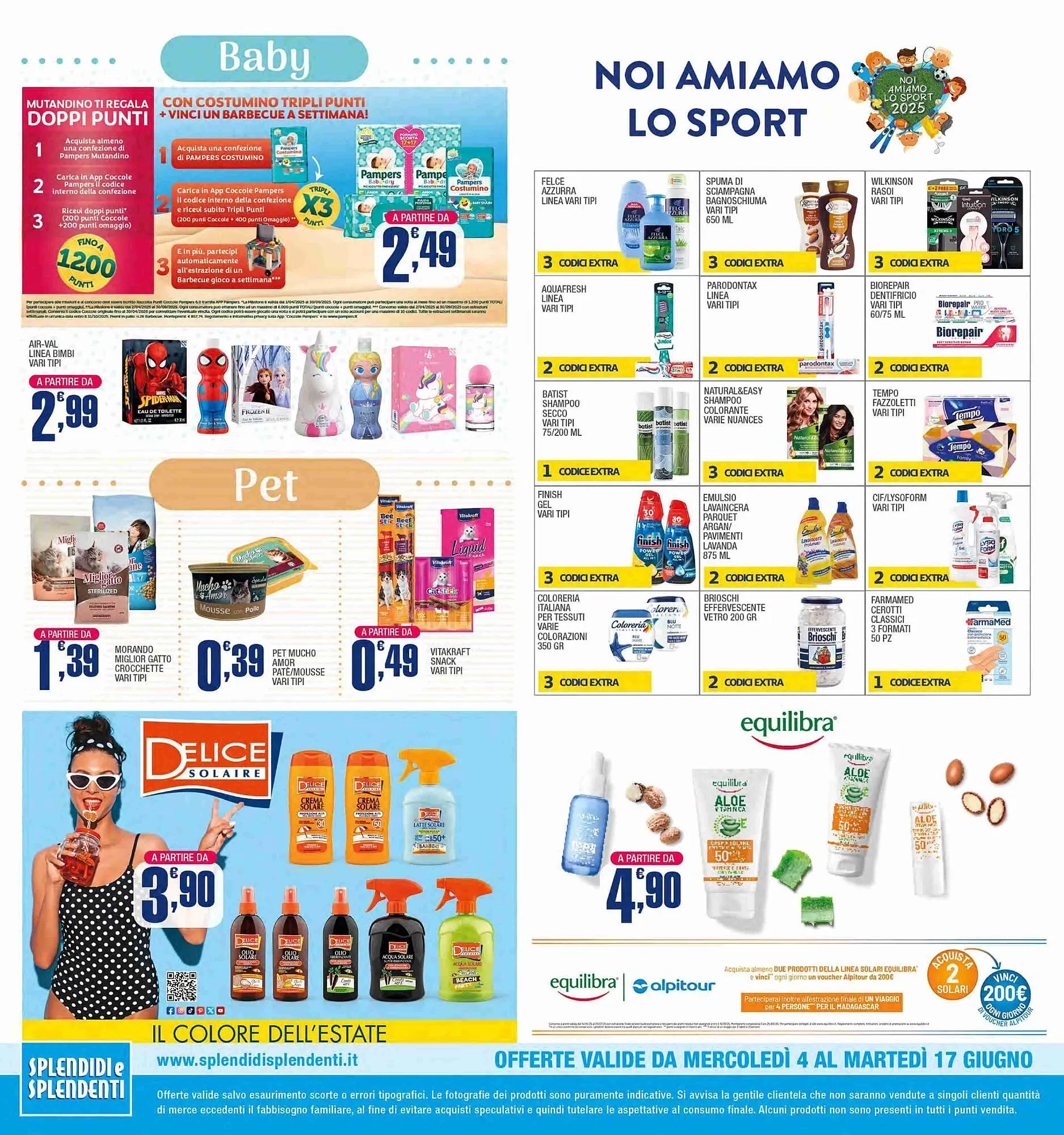 Volantino Splendidi e Splendenti da 4 giugno a 17 giugno di 2025 - Pagina del volantino 12