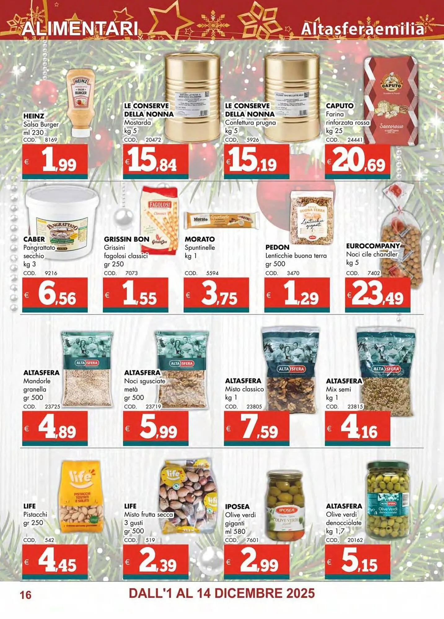 Volantino Altasfera da 1 dicembre a 14 dicembre di 2025 - Pagina del volantino 16
