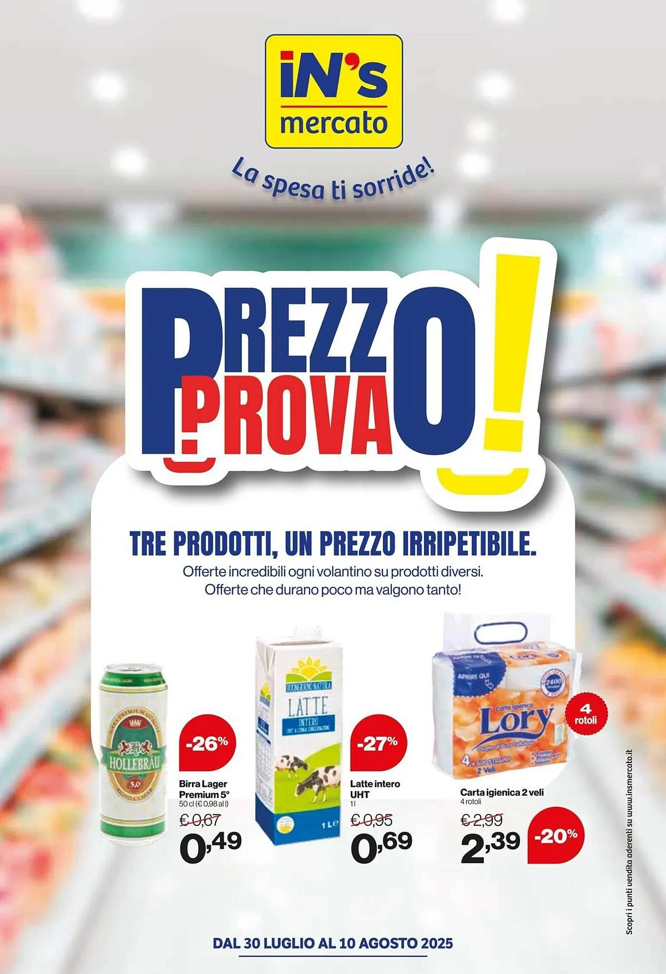 Volantino In'S Mercato da 30 luglio a 10 agosto di 2025 - Pagina del volantino 1