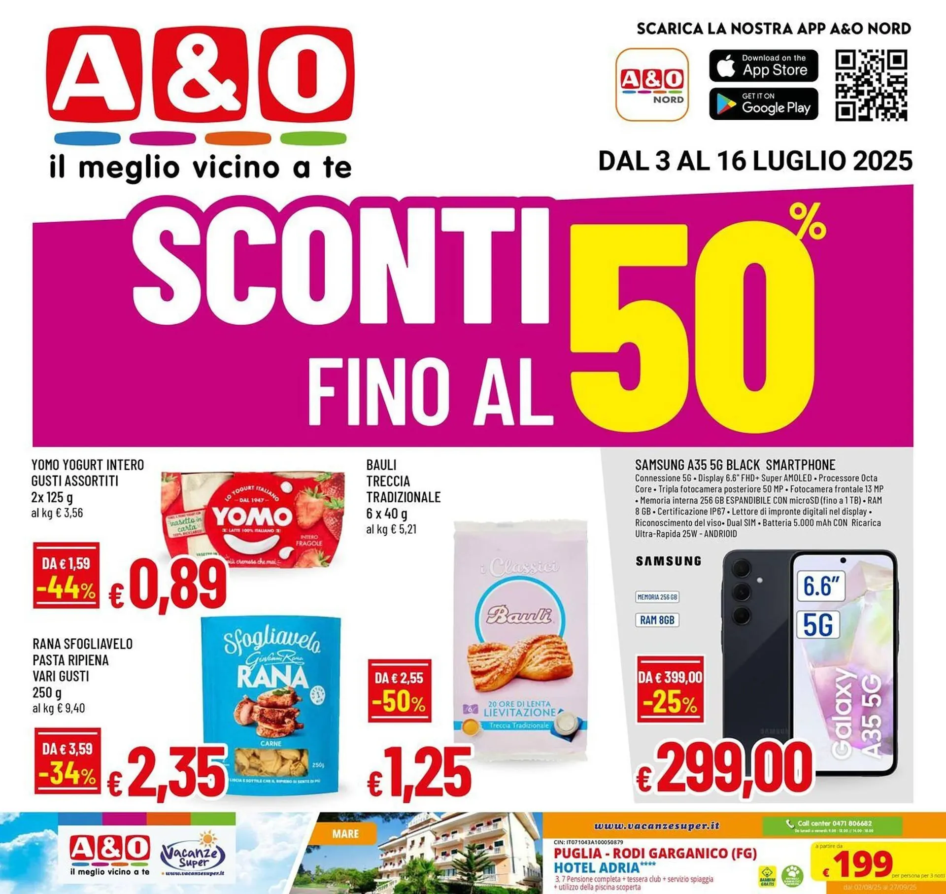 Volantino A&O da 3 luglio a 16 luglio di 2025 - Pagina del volantino 1