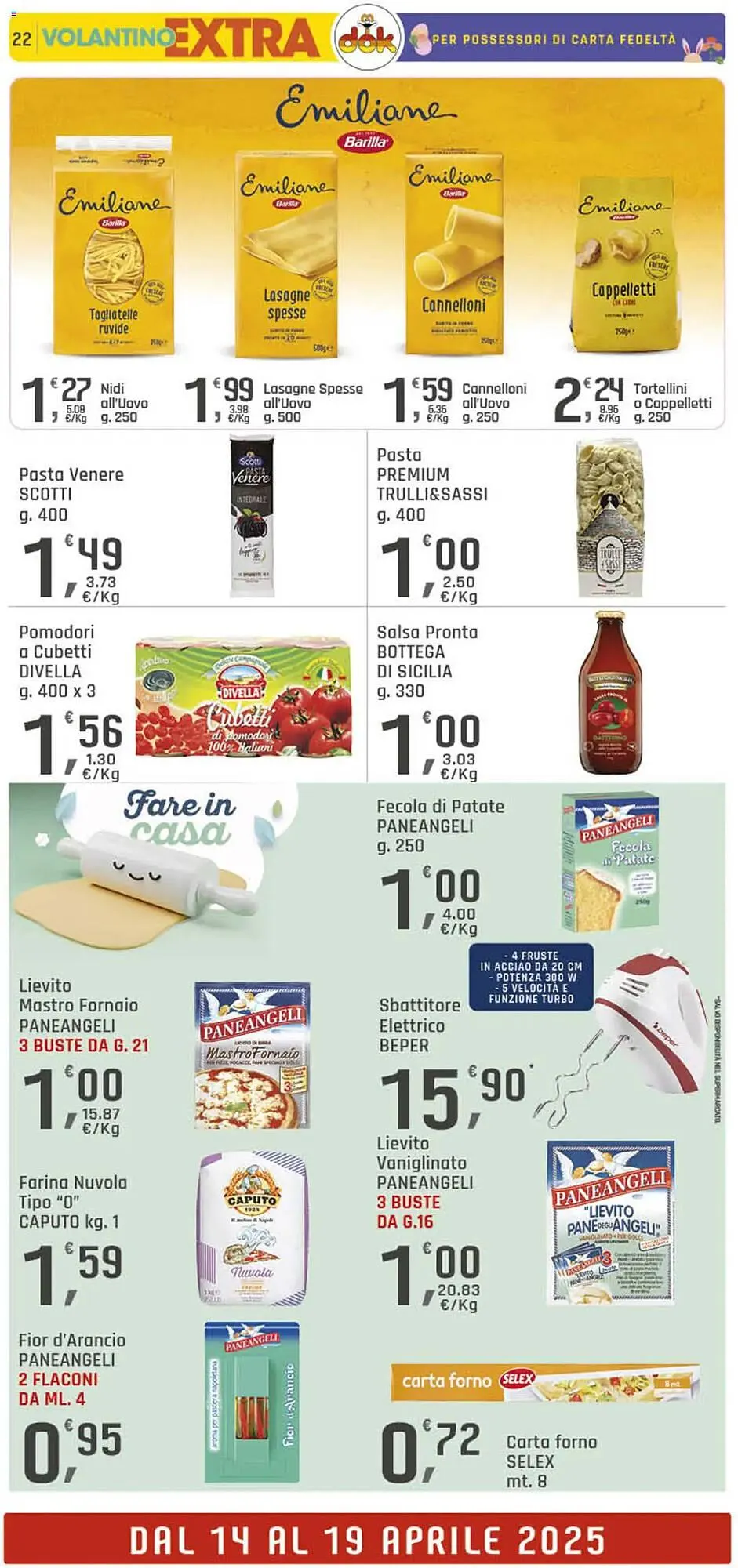 Volantino Supermercati Dok da 10 aprile a 19 aprile di 2025 - Pagina del volantino 22