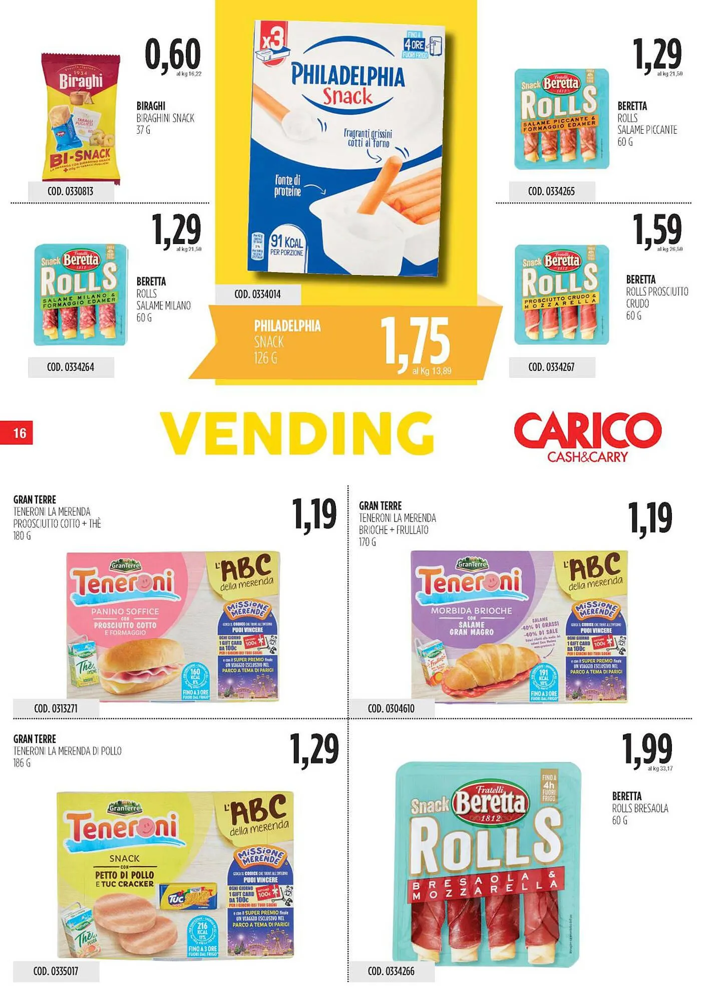 Volantino Carico Cash & Carry da 30 aprile a 13 maggio di 2026 - Pagina del volantino 16