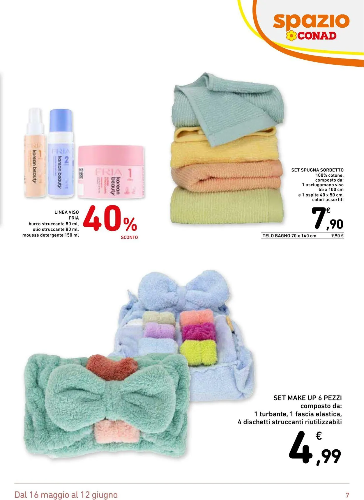 Conad - Spazio - Milano Volantino attuale da 16 maggio a 12 giugno di 2025 - Pagina del volantino 7
