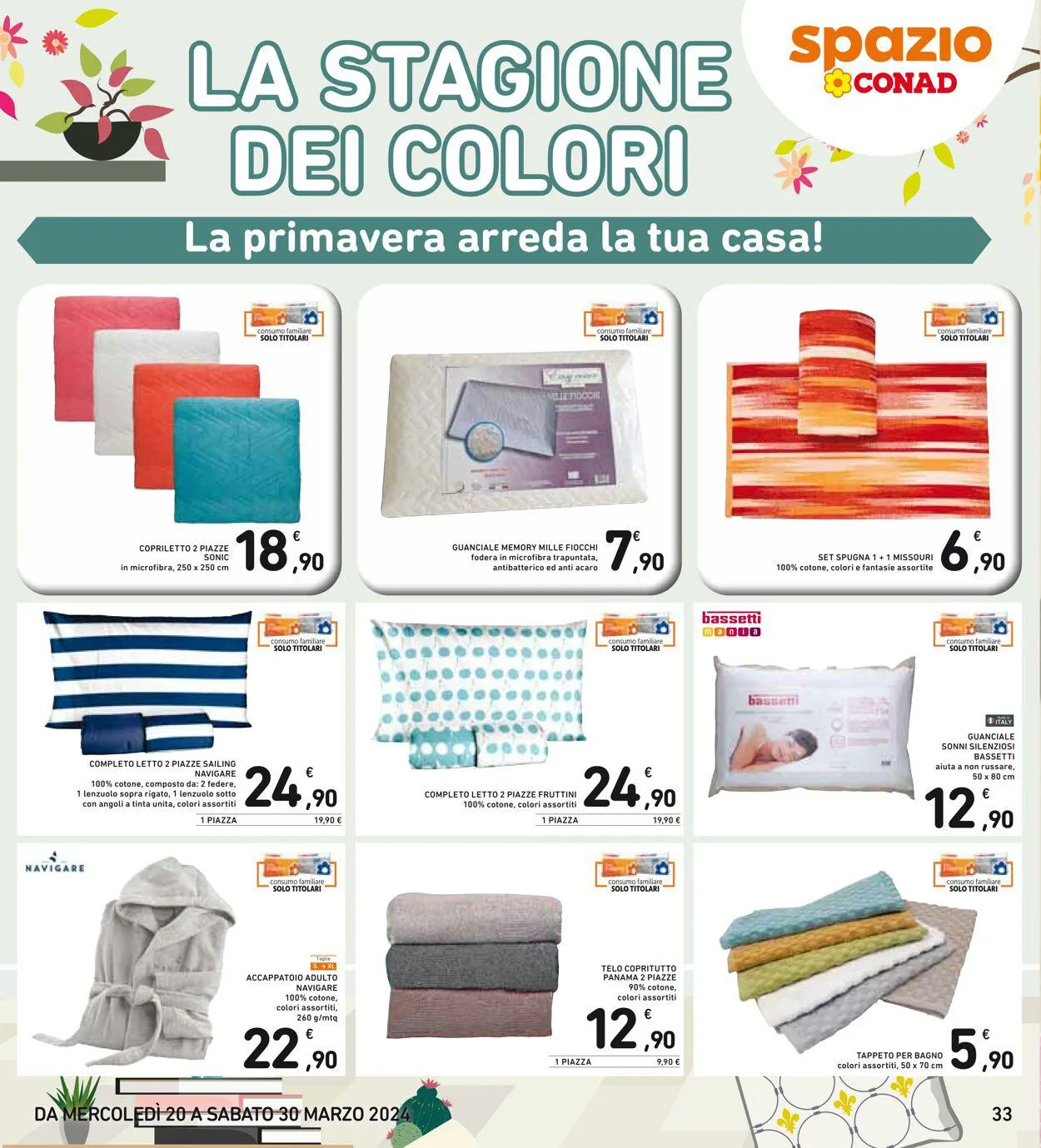 Conad - Spazio - Napoli Volantino attuale da 20 marzo a 30 marzo di 2024 - Pagina del volantino 33