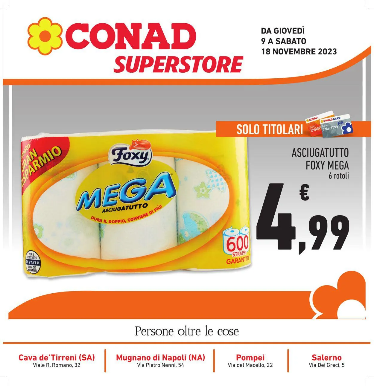 Conad - Superstore - Napoli Volantino attuale da 9 novembre a 18 novembre di 2023 - Pagina del volantino 1