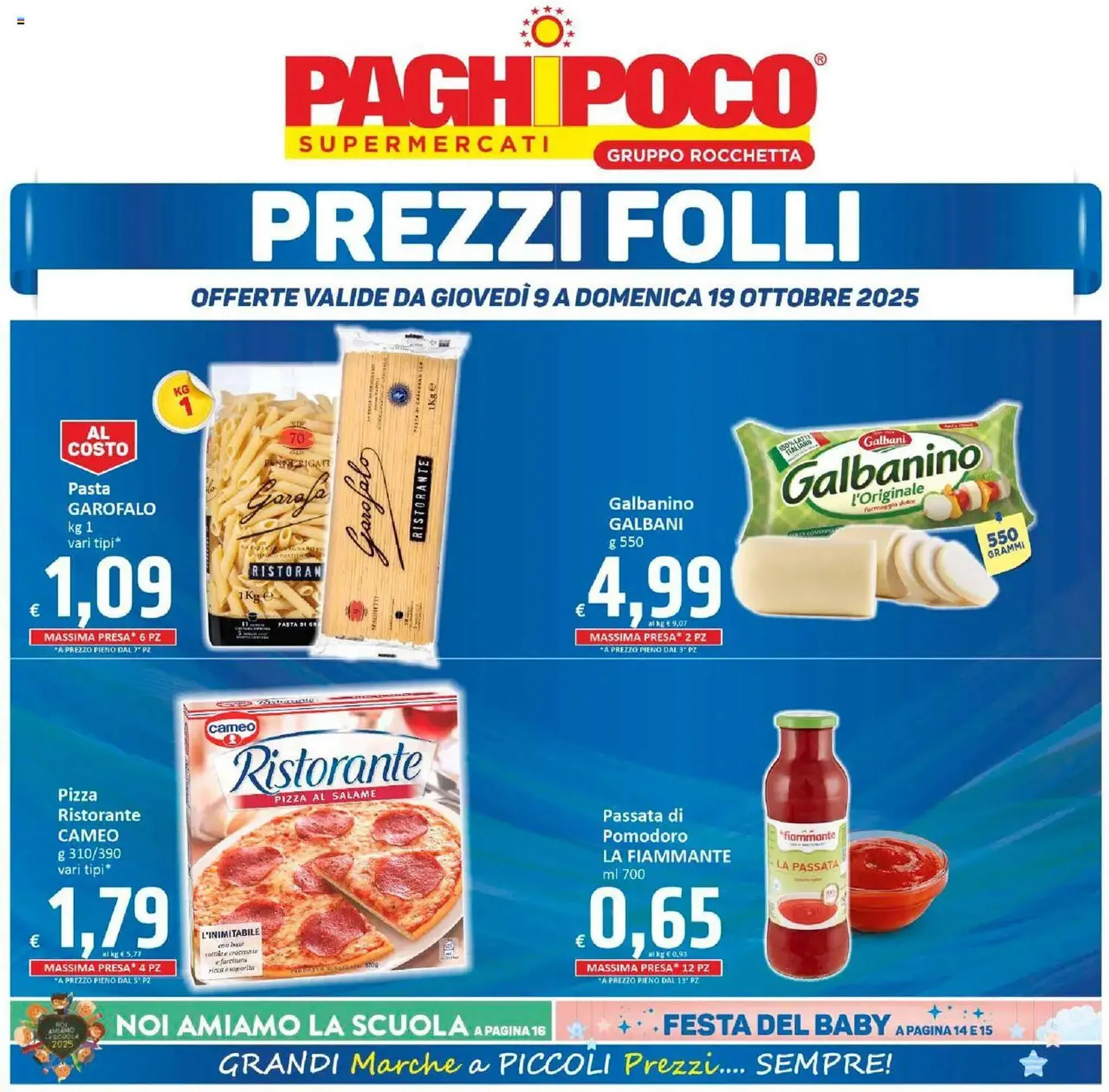 Volantino Paghi Poco da 9 ottobre a 19 ottobre di 2025 - Pagina del volantino 1