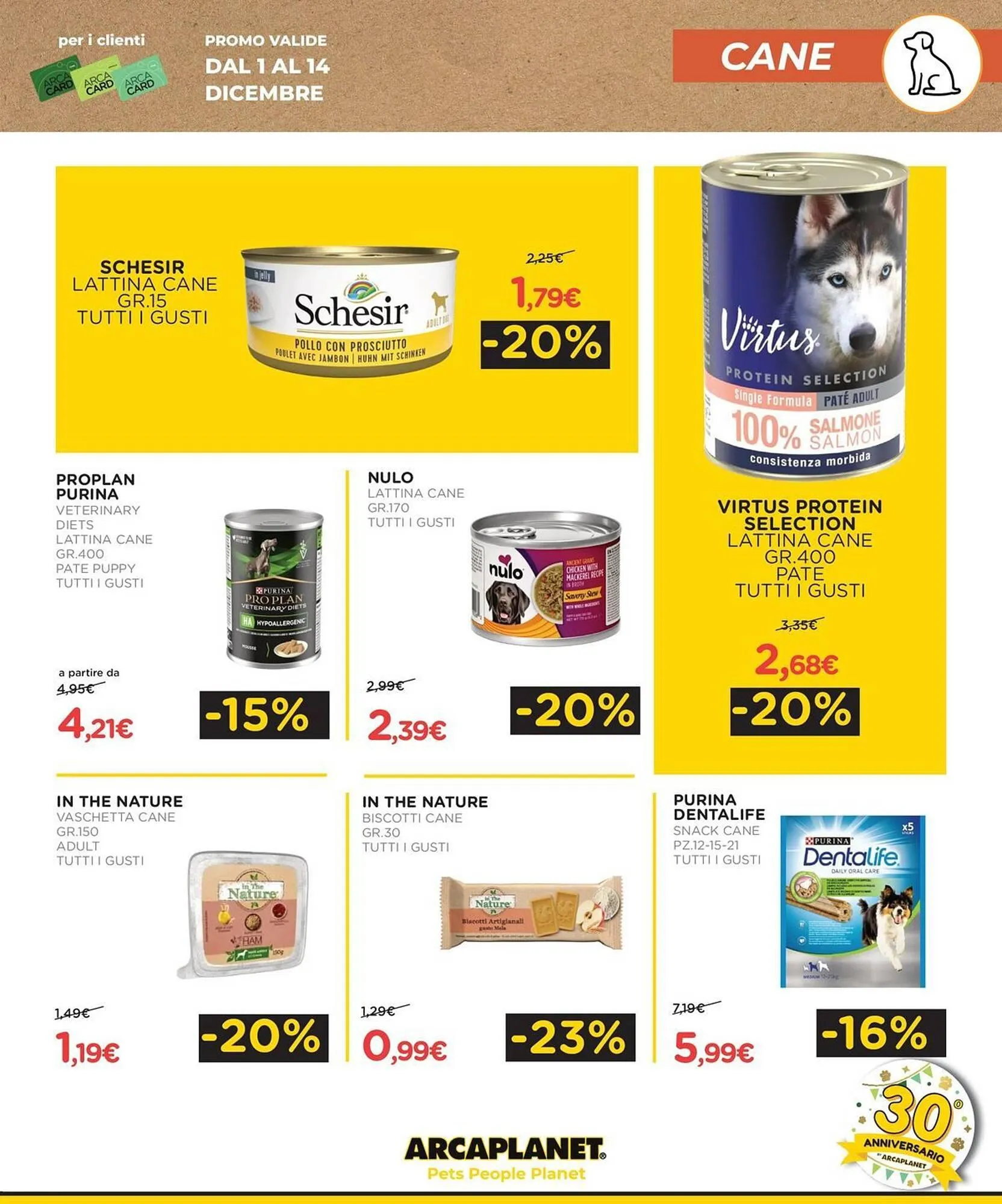Volantino Arcaplanet da 1 dicembre a 7 dicembre di 2025 - Pagina del volantino 11