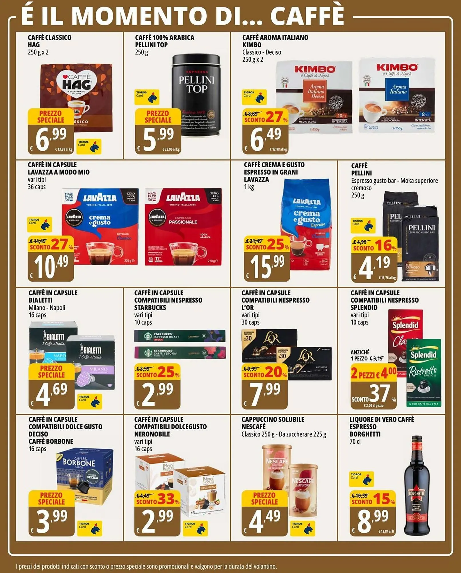 Volantino Tigros da 14 ottobre a 28 ottobre di 2025 - Pagina del volantino 18