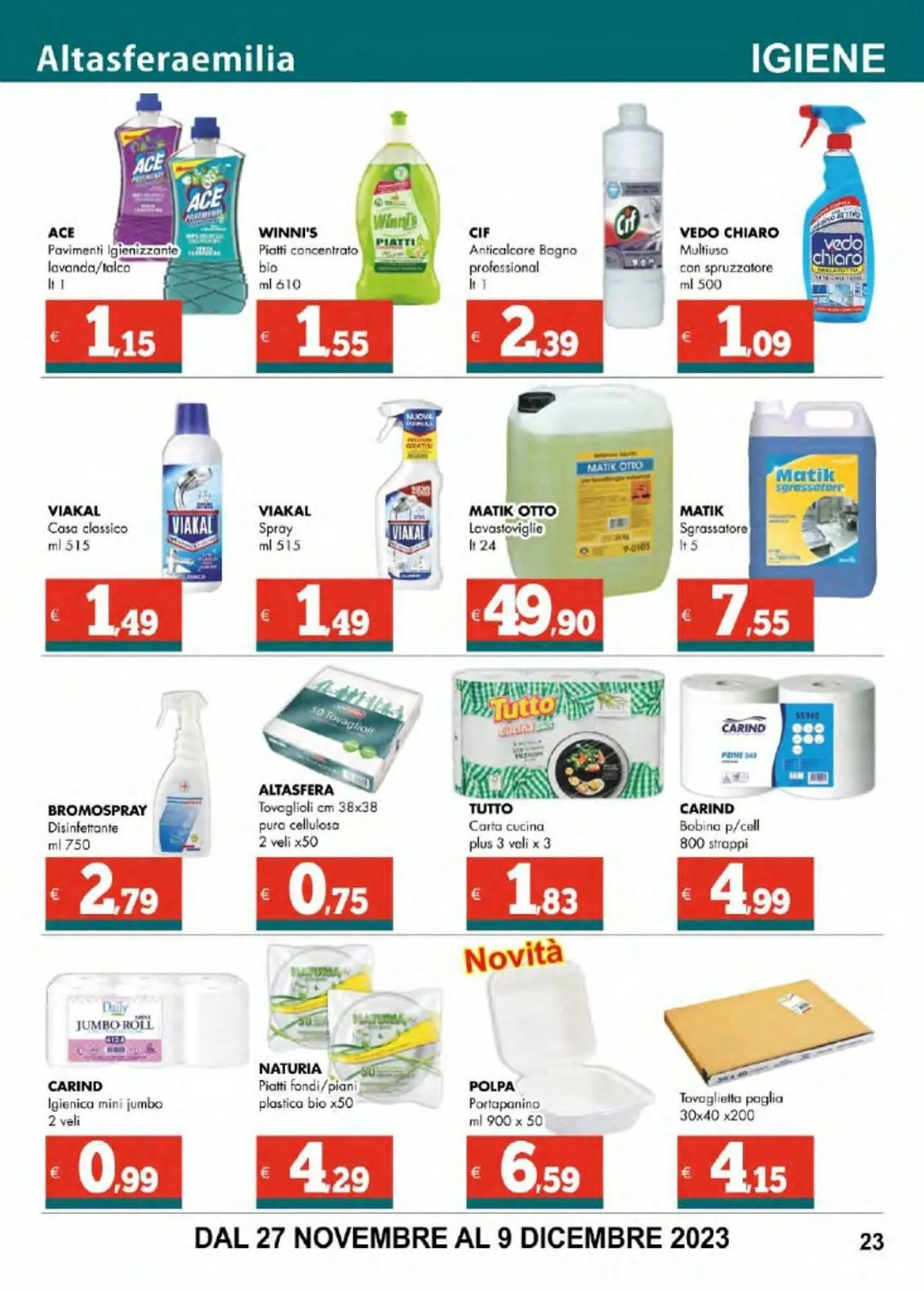 Volantino Altasfera da 27 novembre a 9 dicembre di 2023 - Pagina del volantino 23