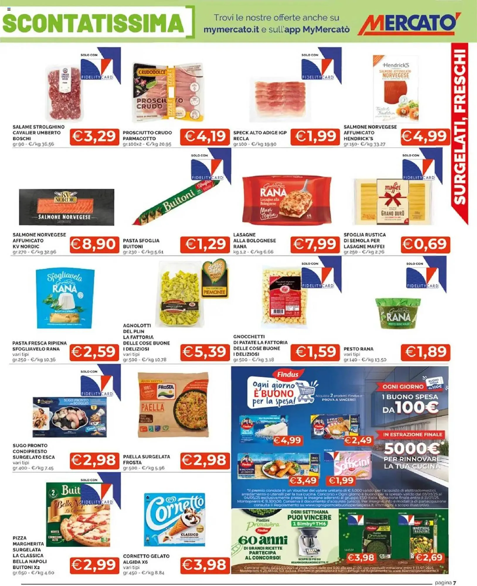 Volantino Mercatò da 7 aprile a 21 aprile di 2025 - Pagina del volantino 7