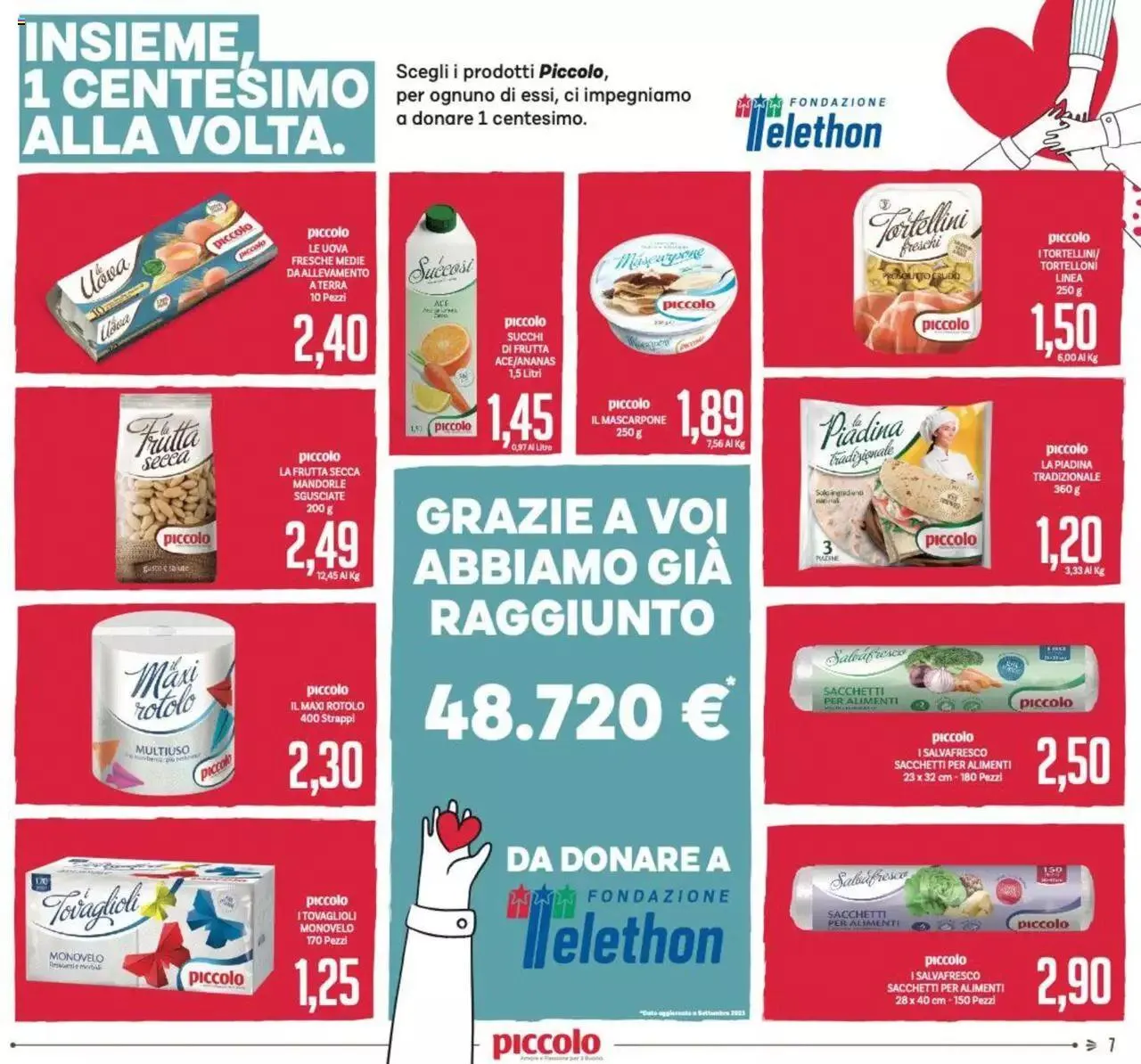 Volantino Piccolo da 2 ottobre a 15 ottobre di 2023 - Pagina del volantino 7