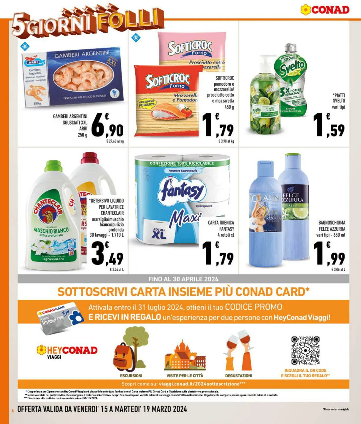 Conad - Superstore - Napoli Volantino attuale da 15 marzo a 19 marzo di 2024 - Pagina del volantino 4