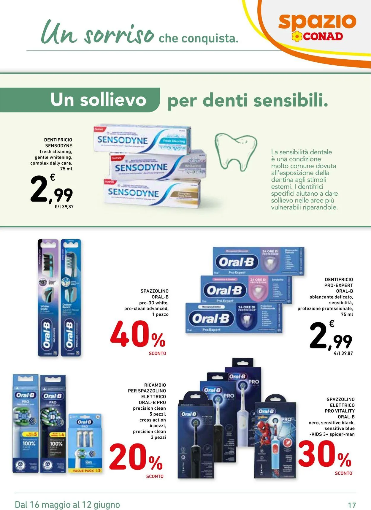 Conad - Spazio - Milano Volantino attuale da 16 maggio a 12 giugno di 2025 - Pagina del volantino 17