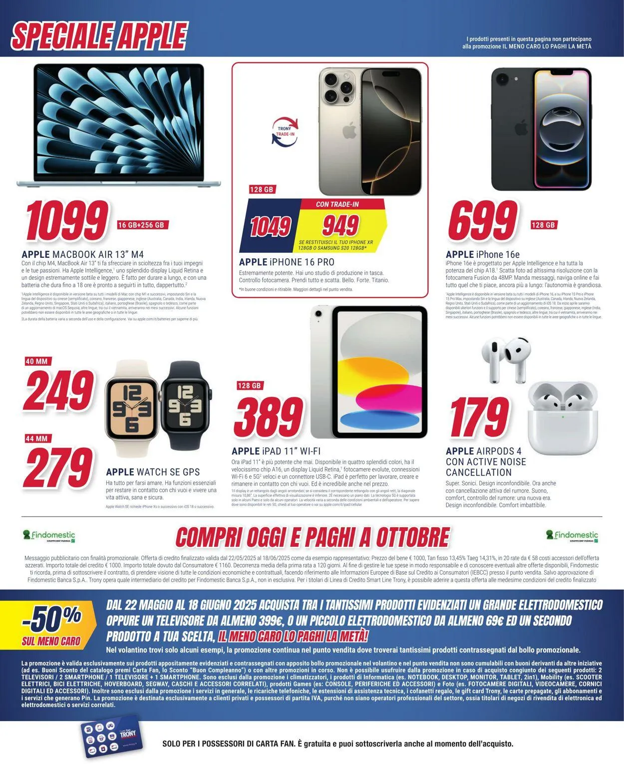Trony - Milano Volantino attuale da 22 maggio a 18 giugno di 2025 - Pagina del volantino 36
