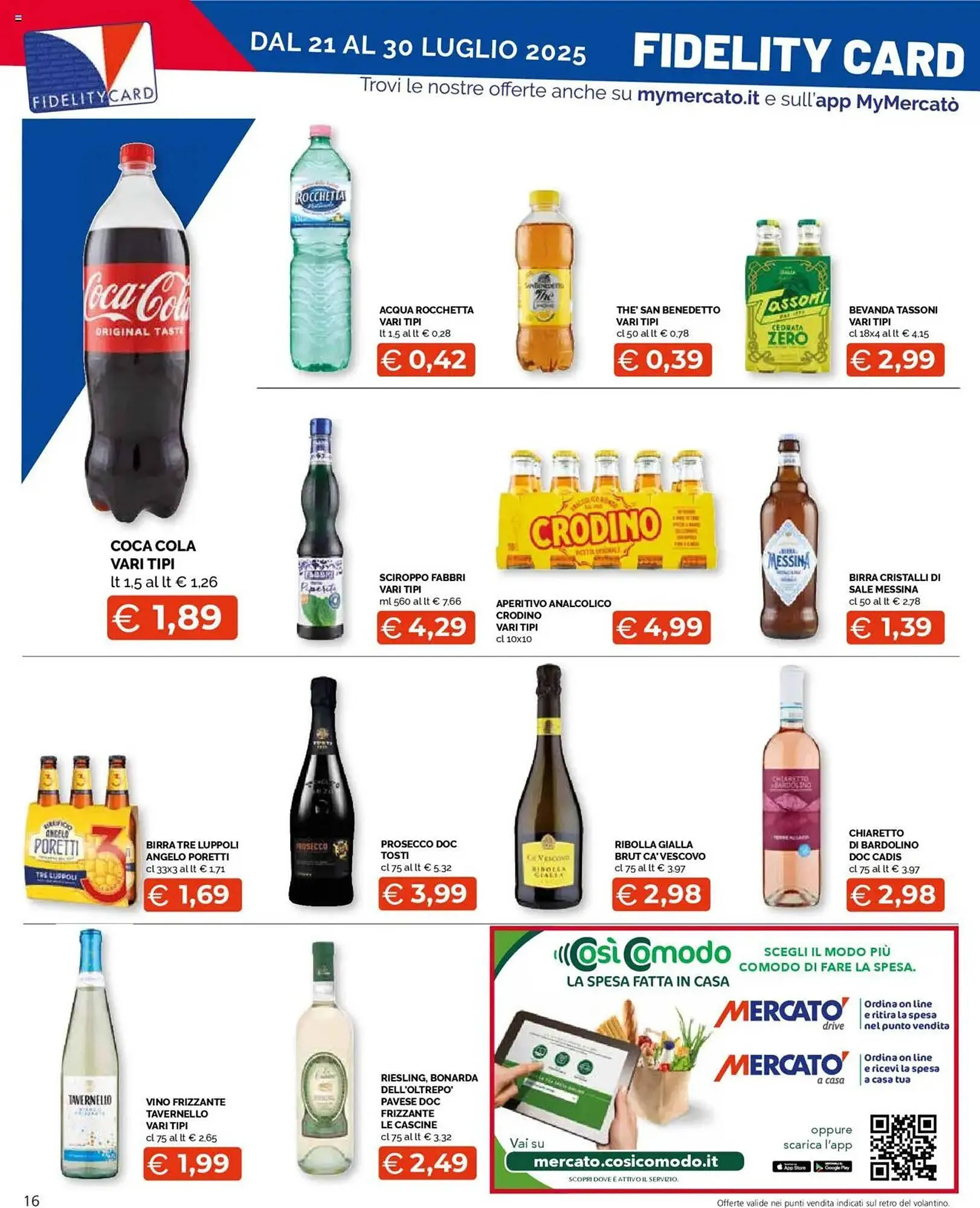 Volantino Mercatò Extra da 21 luglio a 30 luglio di 2025 - Pagina del volantino 16