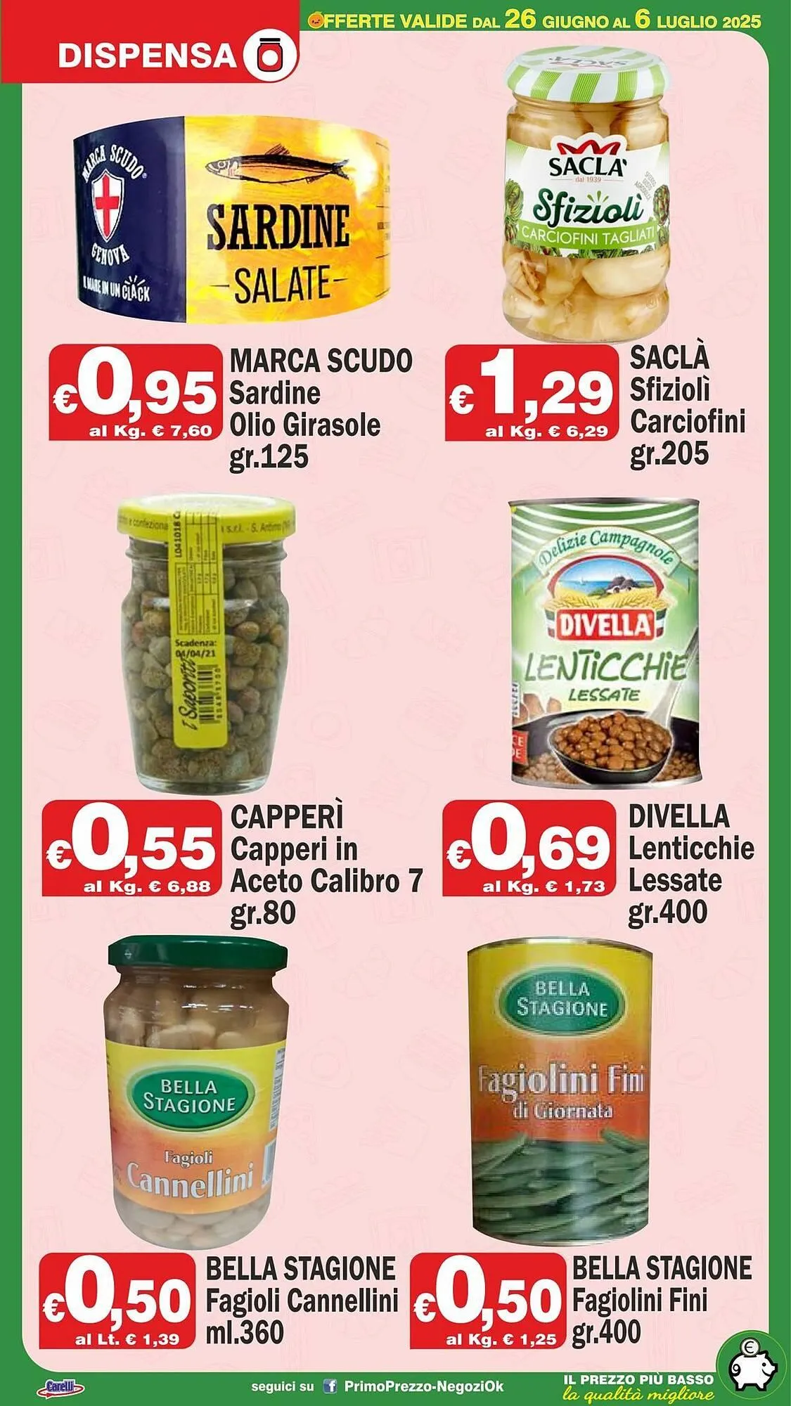 Volantino Primo Prezzo da 26 giugno a 6 luglio di 2025 - Pagina del volantino 10