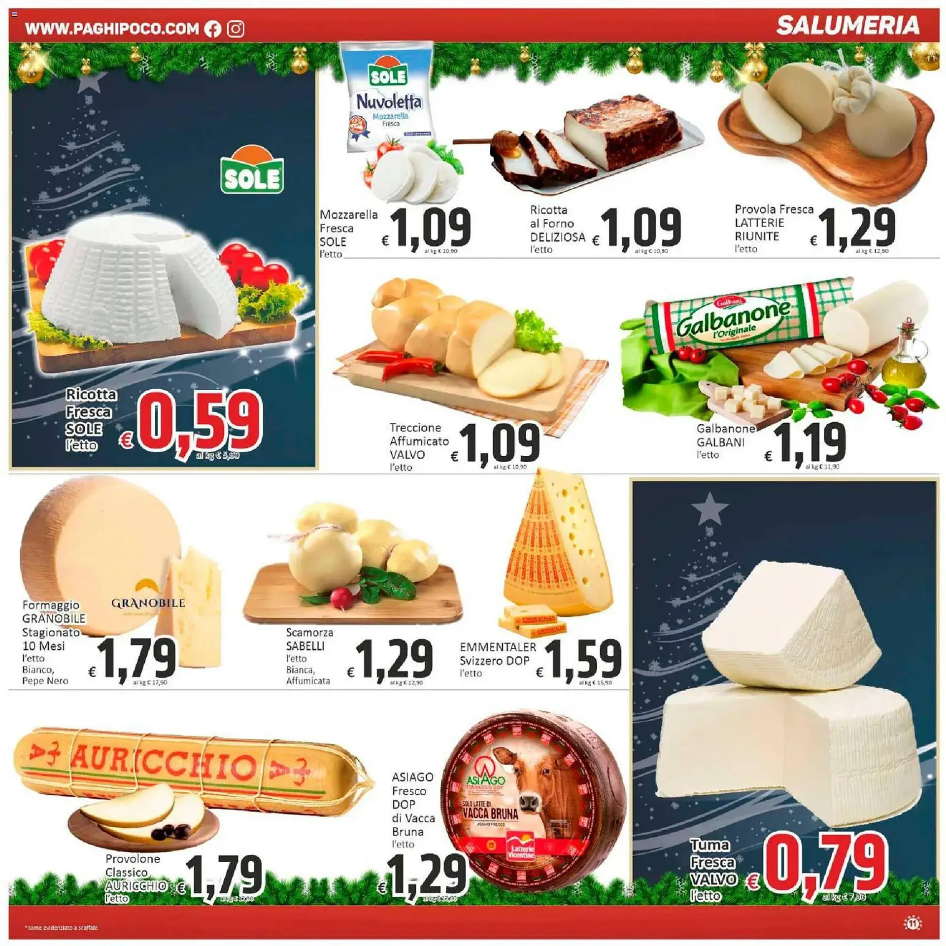 Volantino Paghi Poco da 11 dicembre a 26 dicembre di 2025 - Pagina del volantino 11